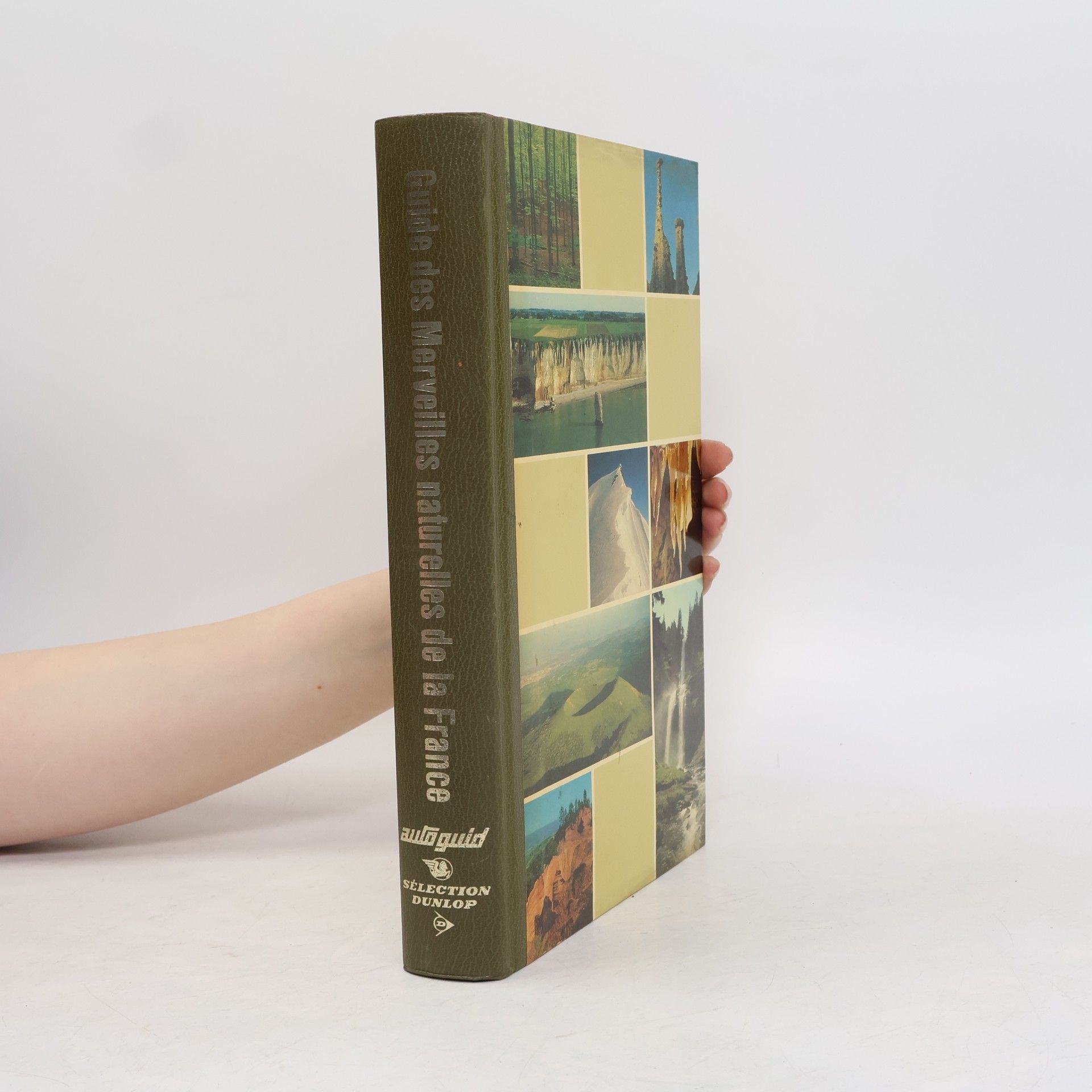 Various authors Guide des Merveilles naturelles de la France