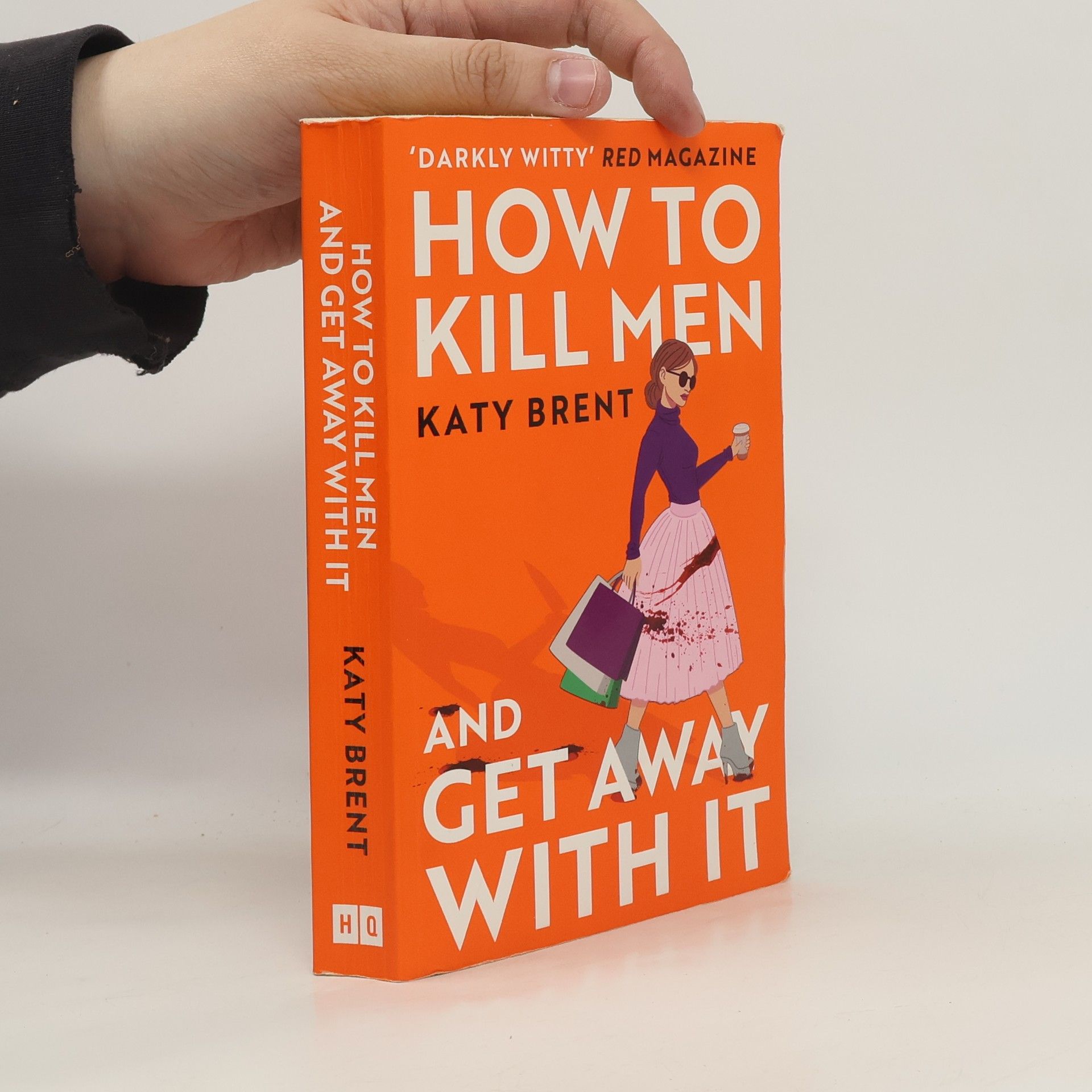 Katy Brent How to Kill Men and Get Away With It