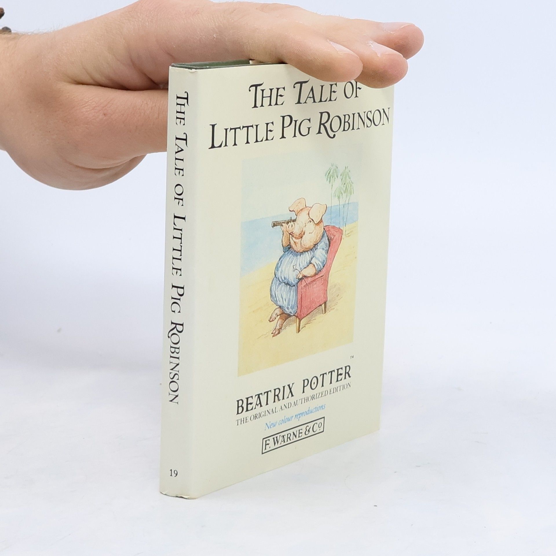 Beatrix Potter The Tale of Little Pig Robinson: The Original and Authorized Edition - New Colour Reproductions