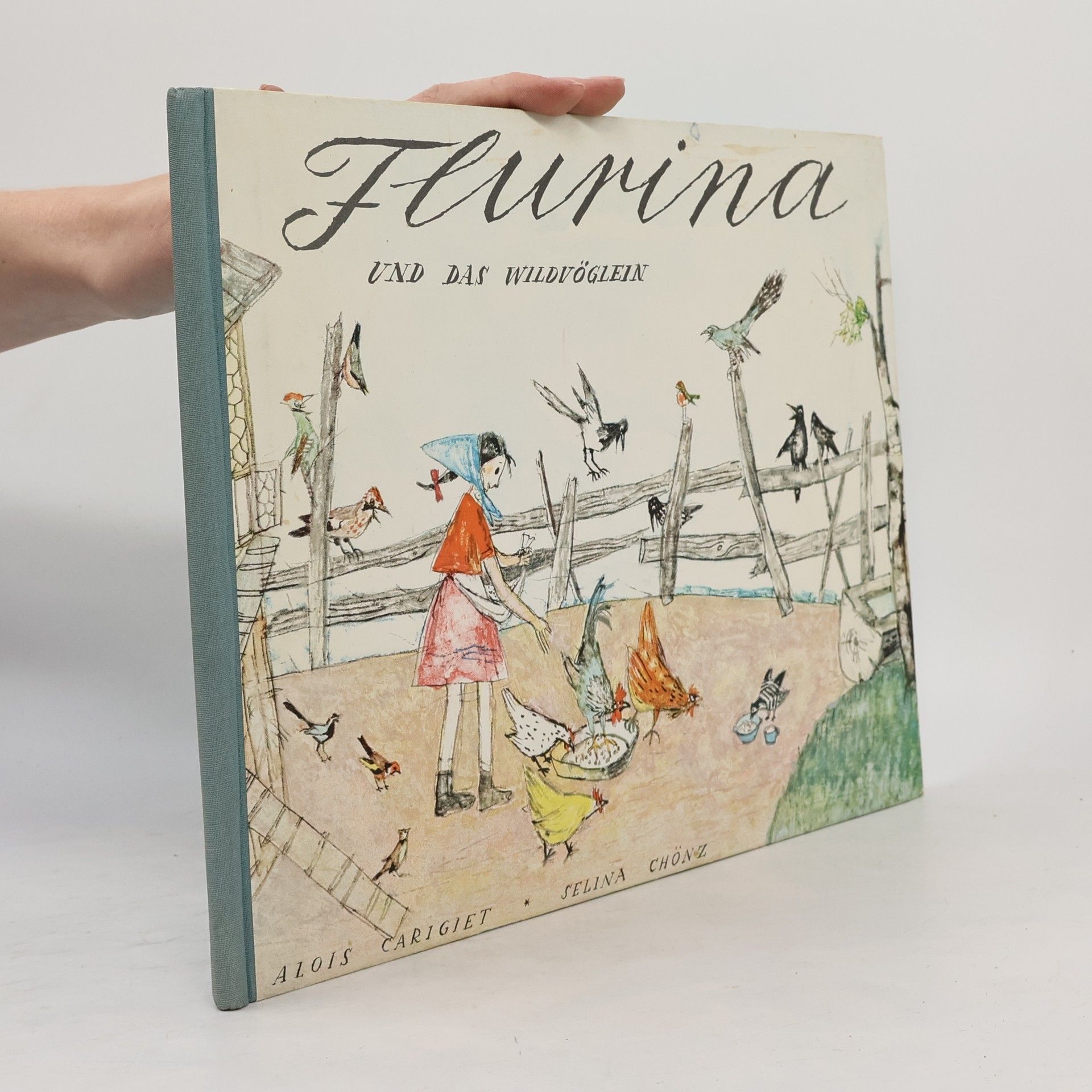 Selina Chönz Flurina und das Wildvögelein