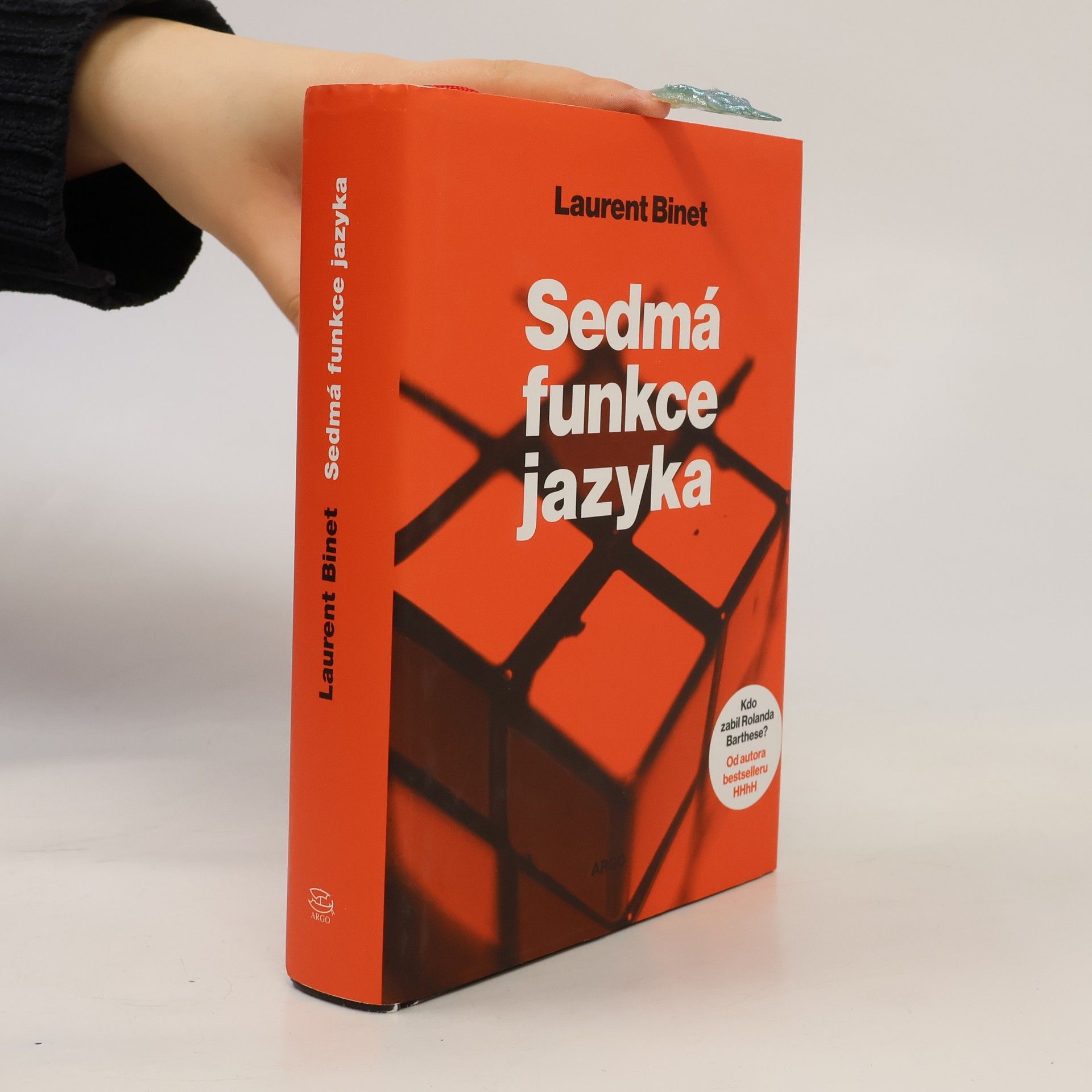 Laurent Binet Sedmá funkce jazyka