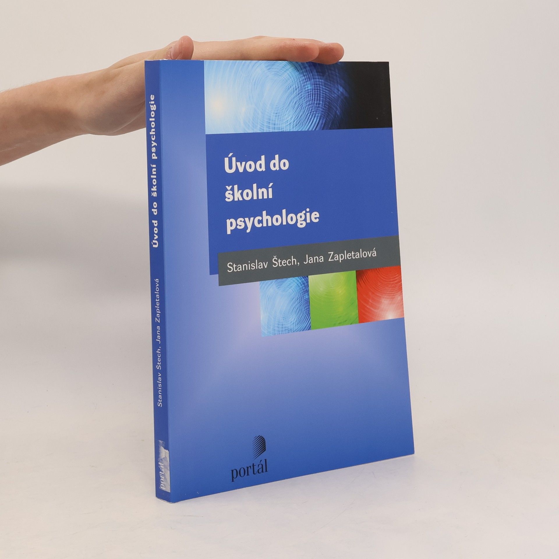 Jana Zapletalová Úvod do školní psychologie