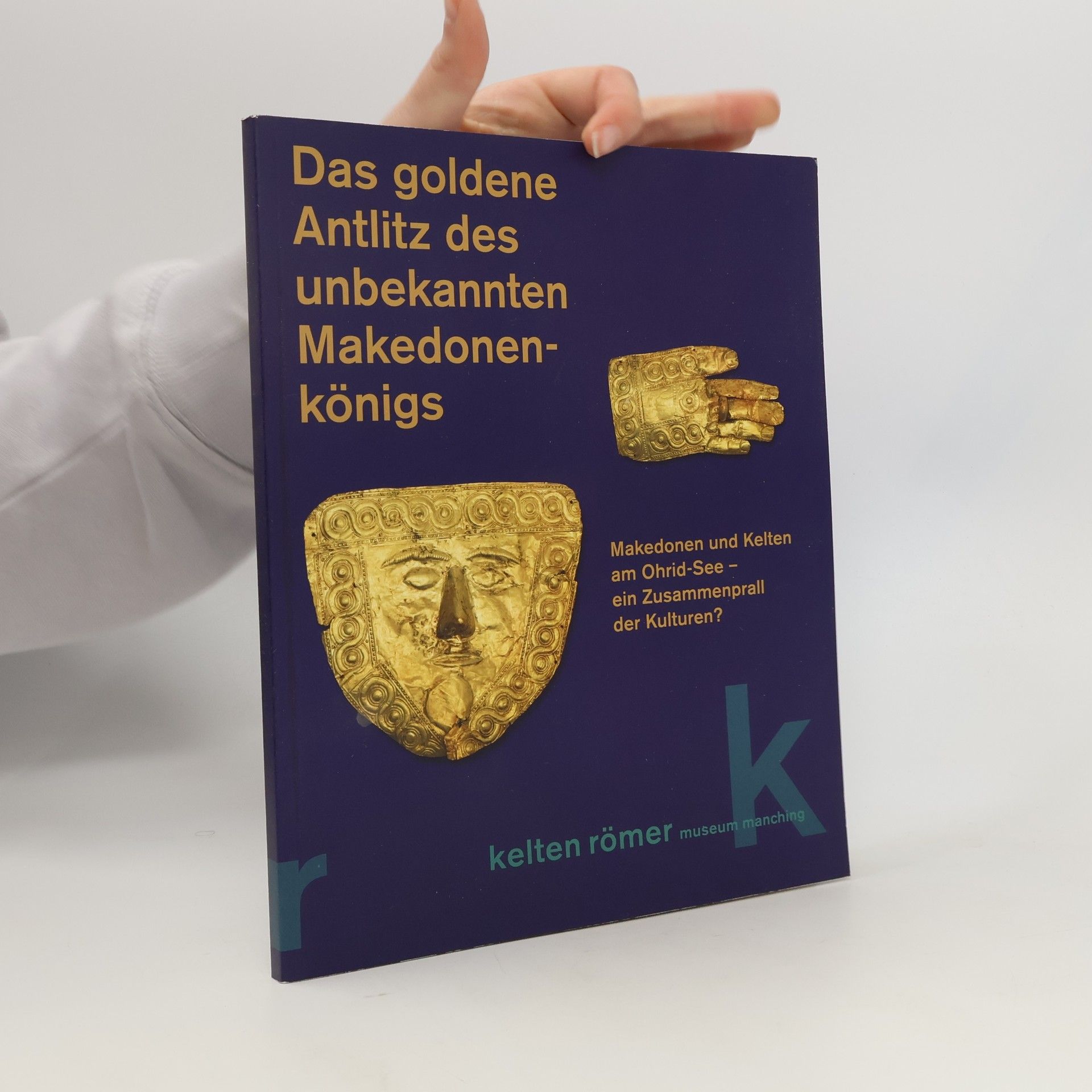 Das goldene Antlitz des unbekannten Makedonenkönigs