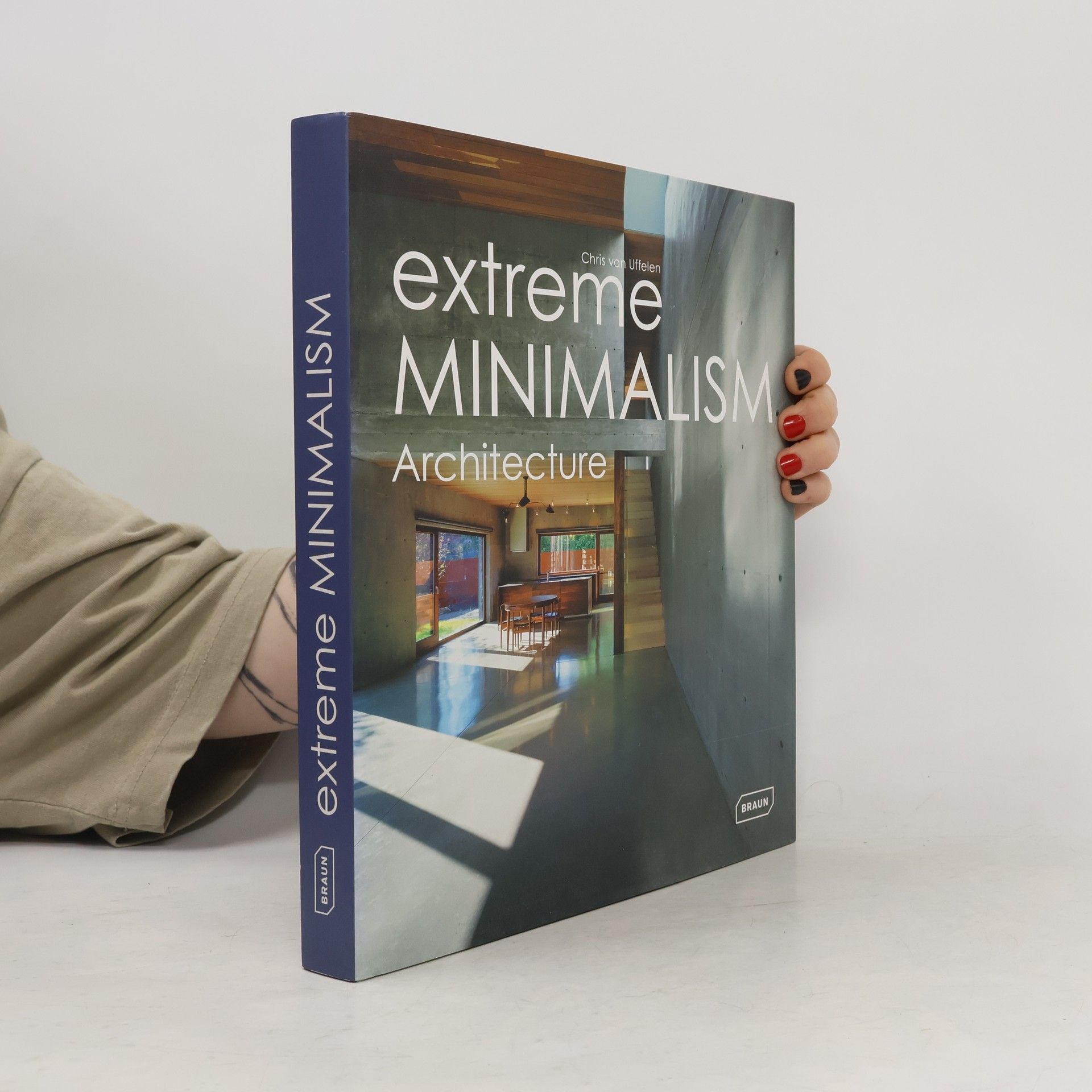 Chris van Uffelen Extreme Minimalism: Architecture