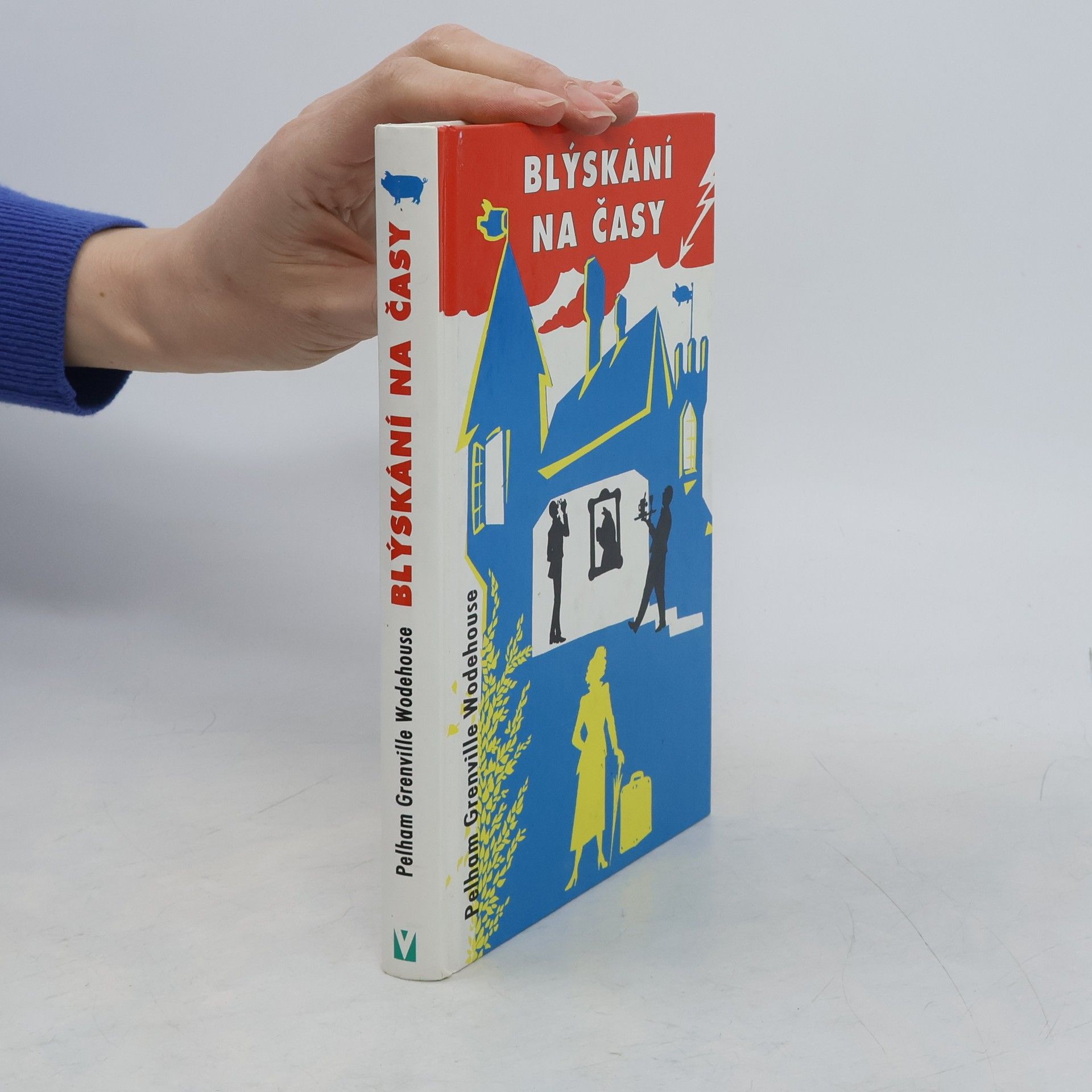 Pelham Wodehouse Blýskání na časy