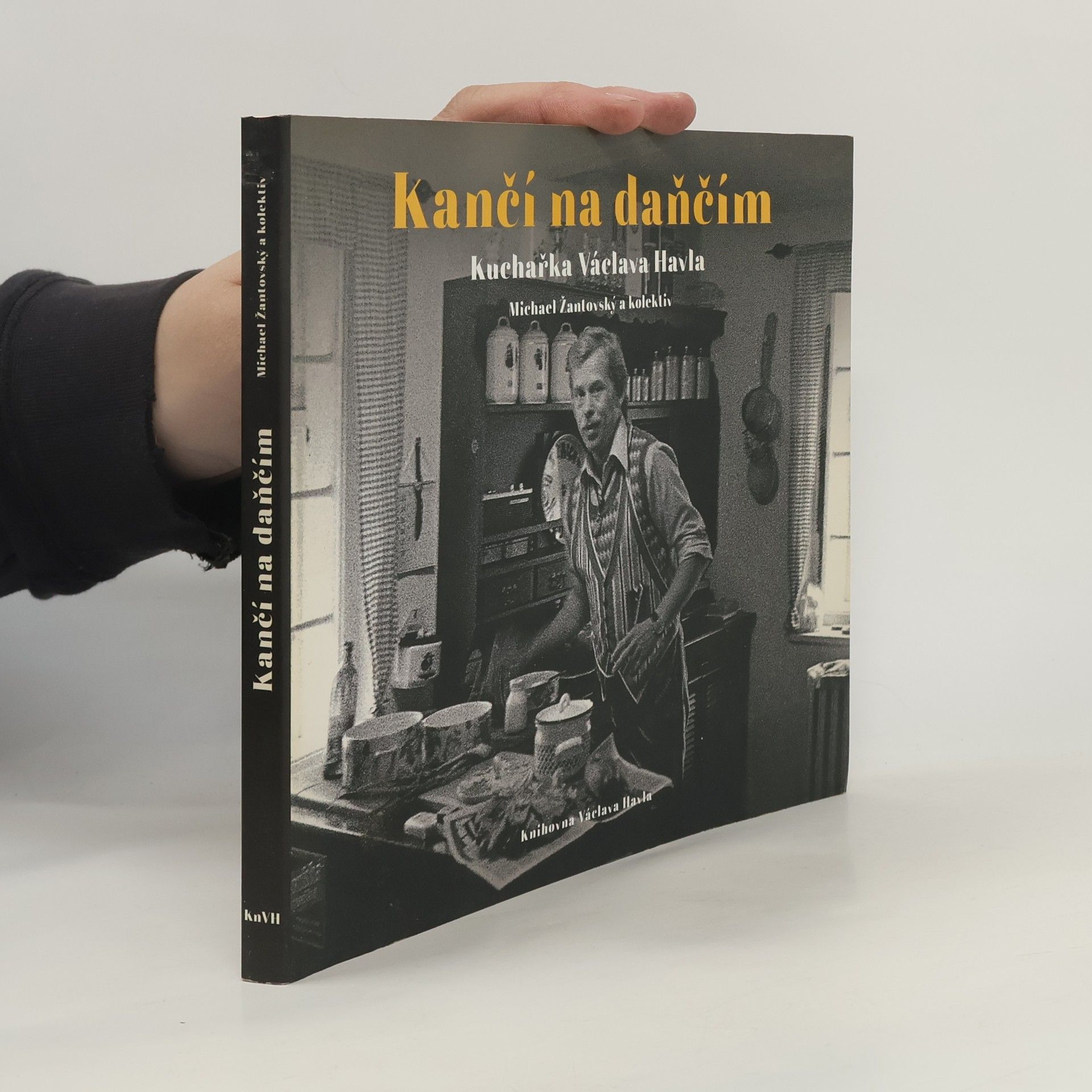 Michael Žantovský Kančí na daňčím. Kuchařka Václava Havla