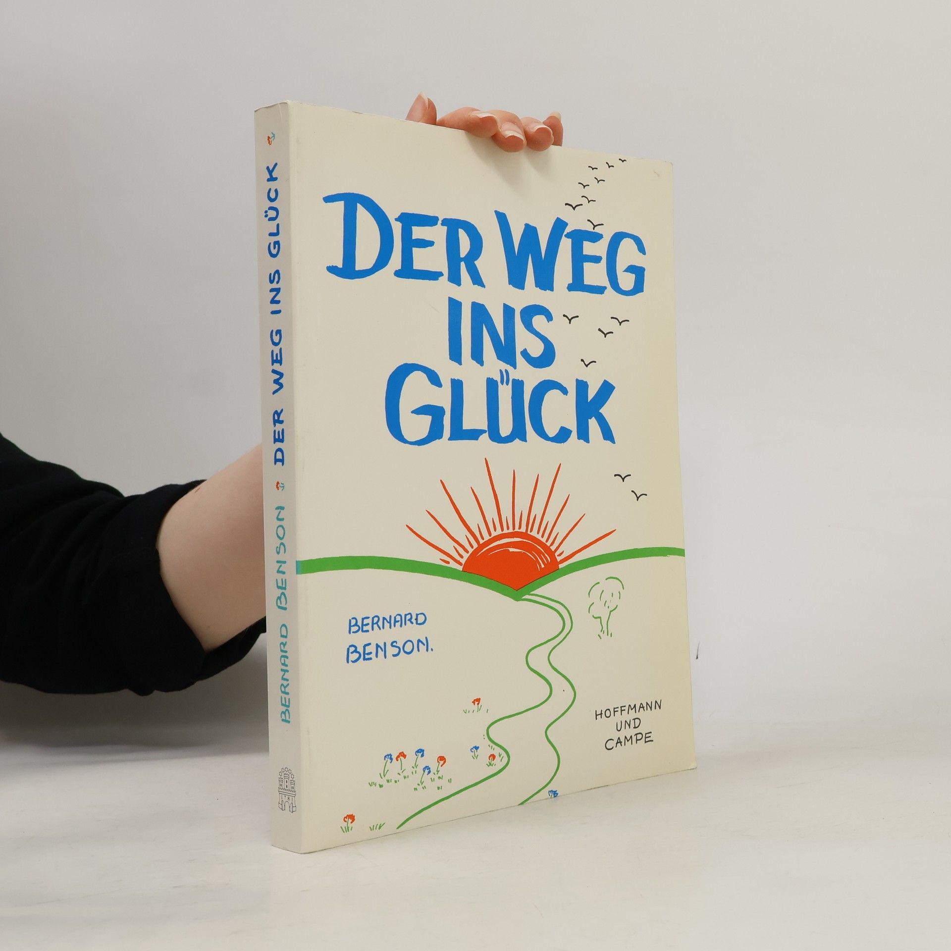 Bernard Benson Der Weg ins Glück