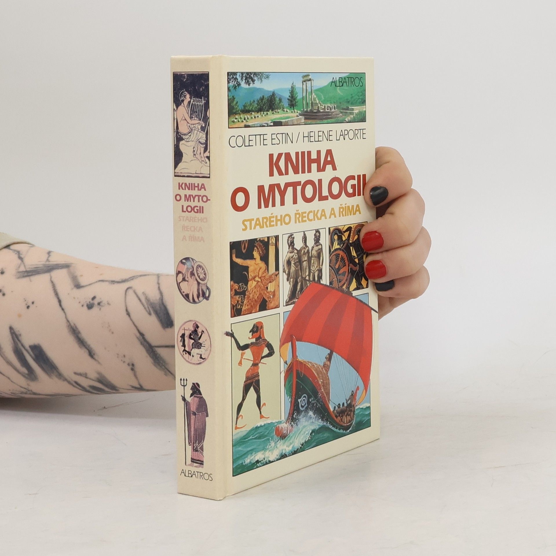 Colette Estin Kniha o mytologii starého Řecka a Říma