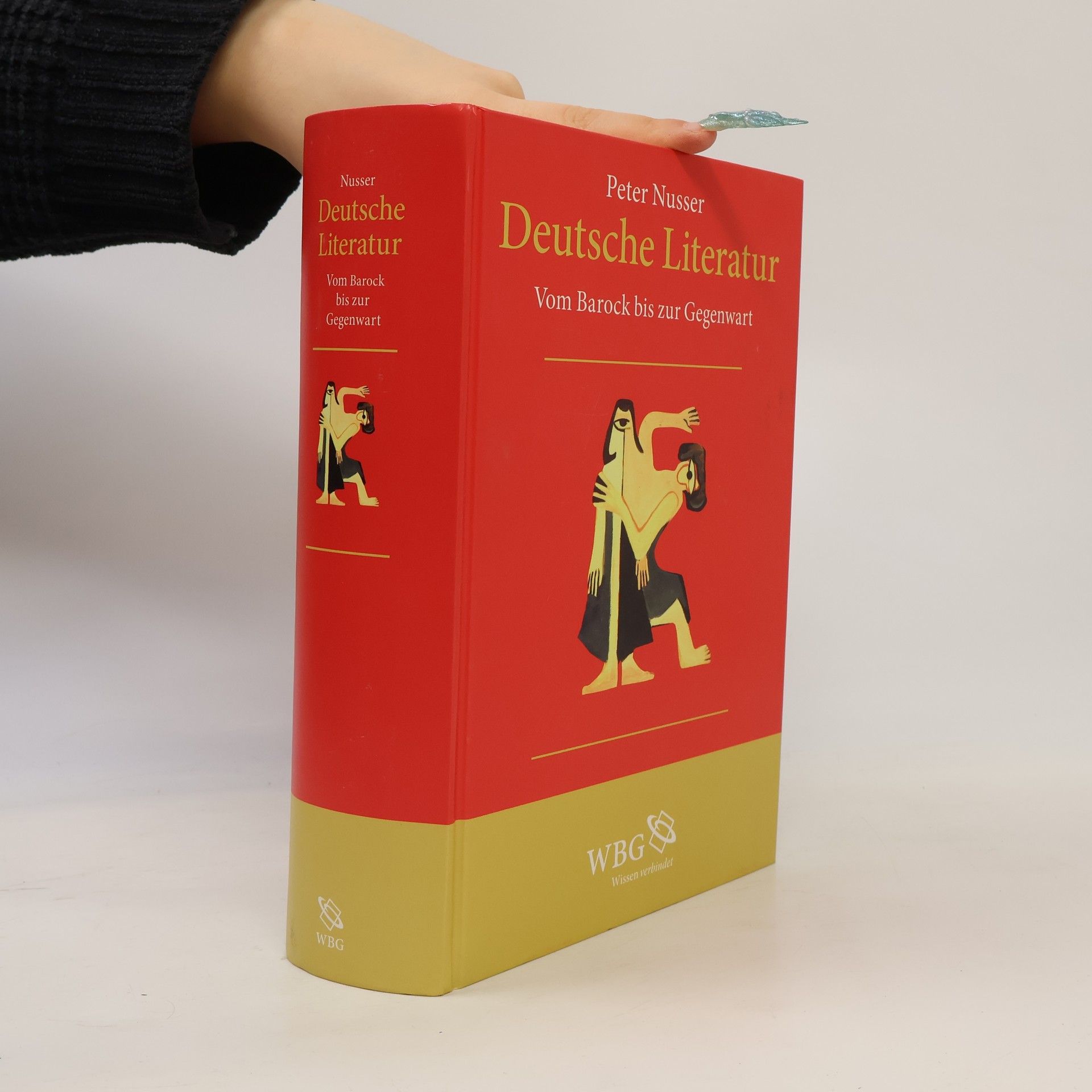 Peter Nusser Deutsche Literatur: Vom Barock bis zur Gegenwart