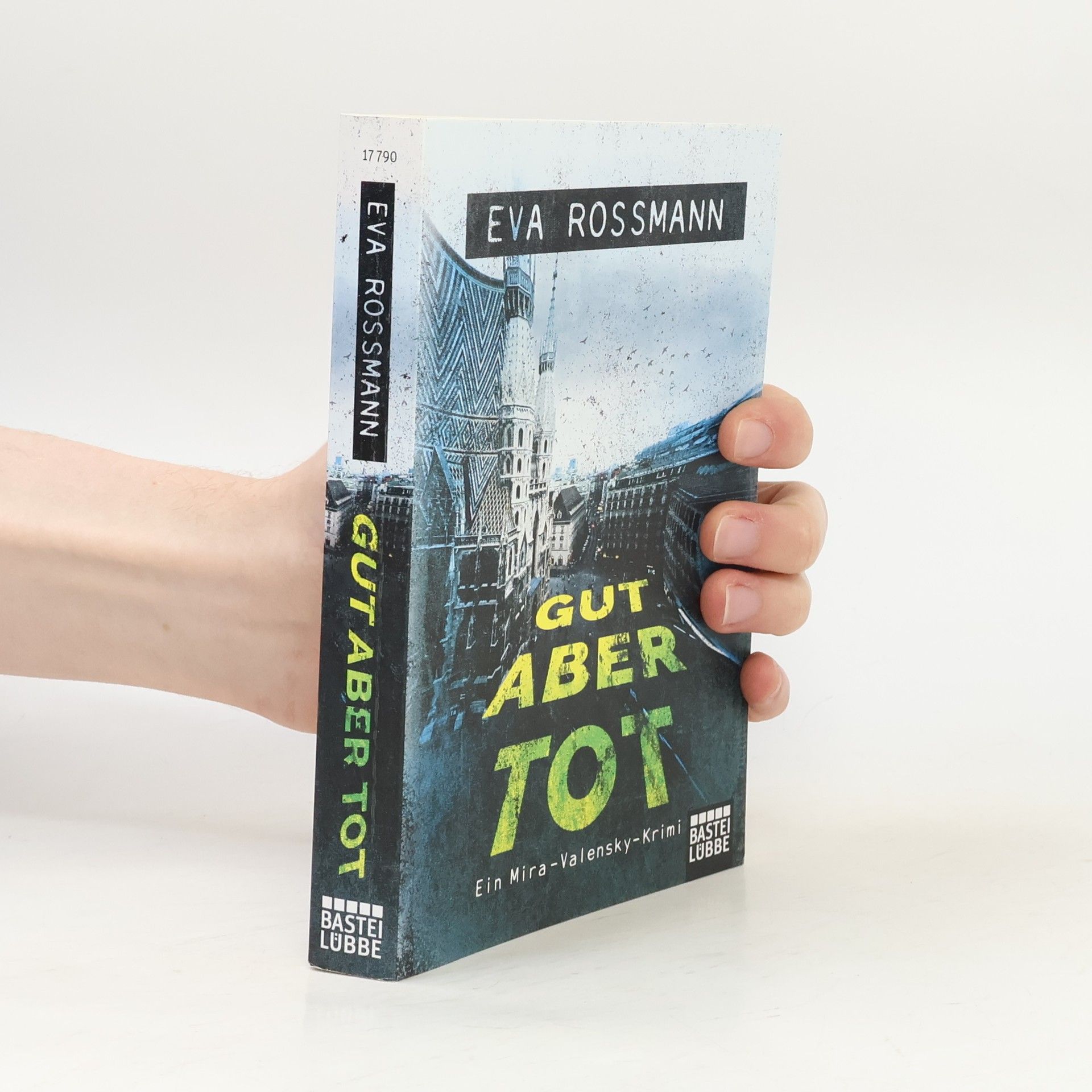 Eva Rossmann Gut aber tot