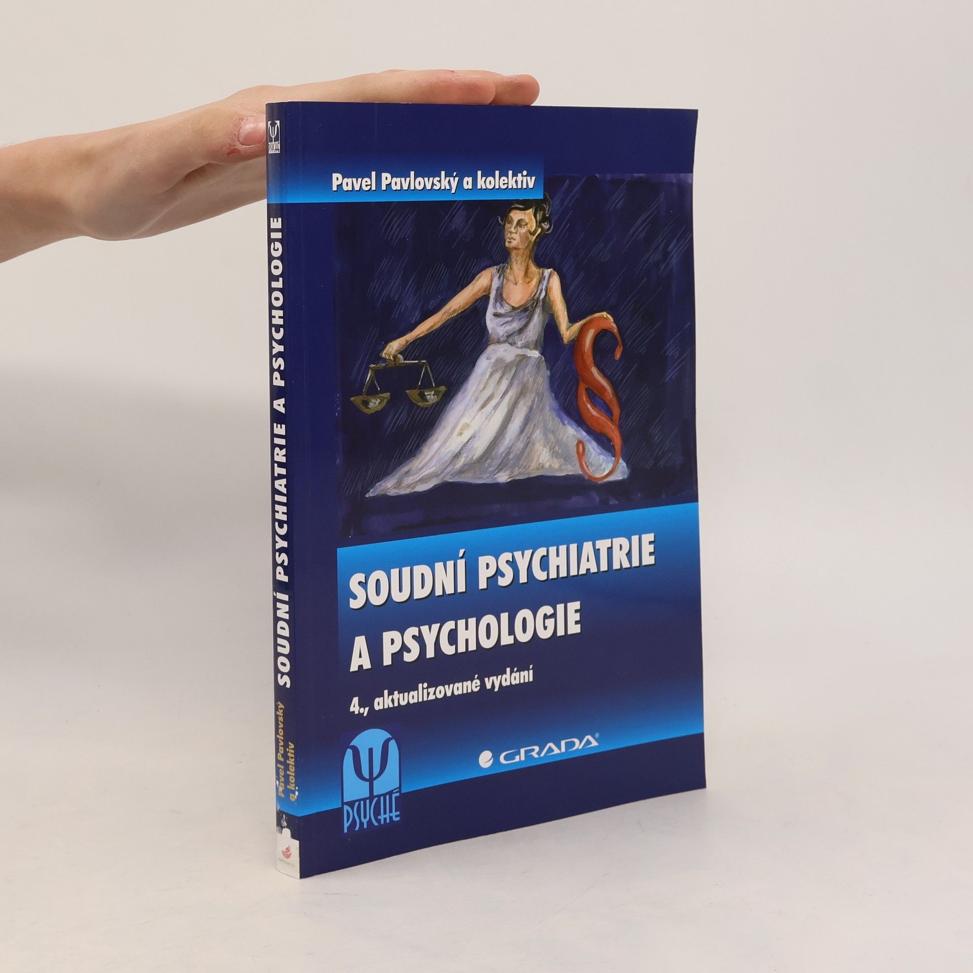 Pavel Pavlovský Soudní psychiatrie a psychologie