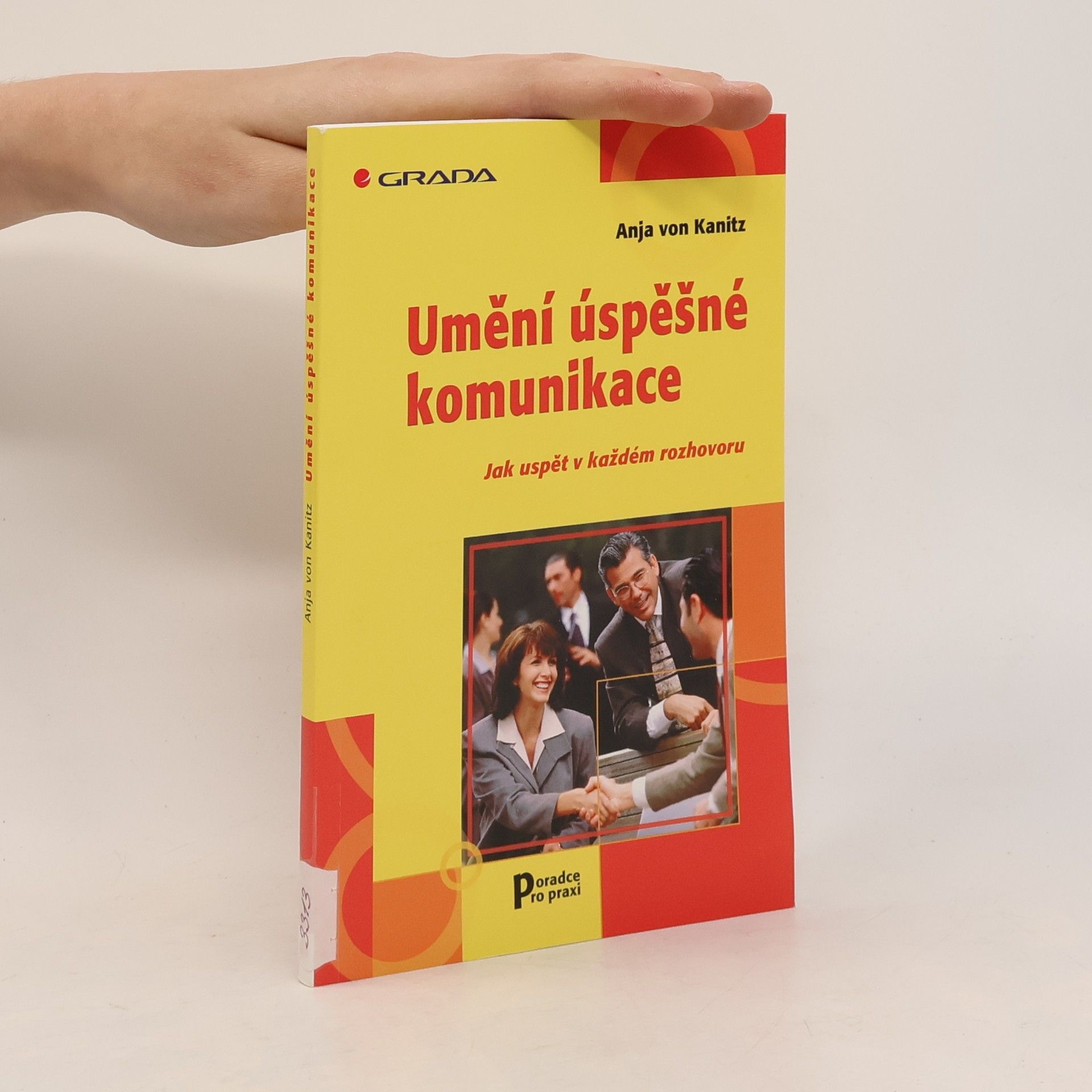 Anja von Kanitz Umění úspěšné komunikace. Jak uspět v každém rozhovoru