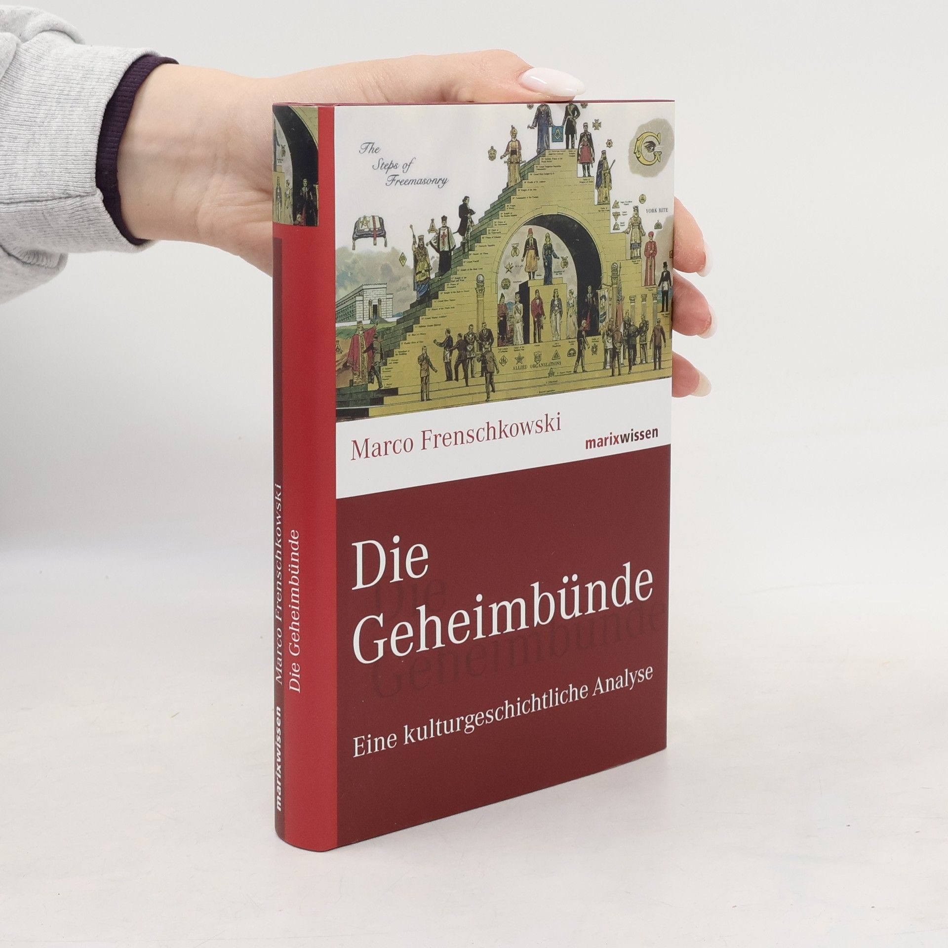 Marco Frenschkowski Die Geheimbünde