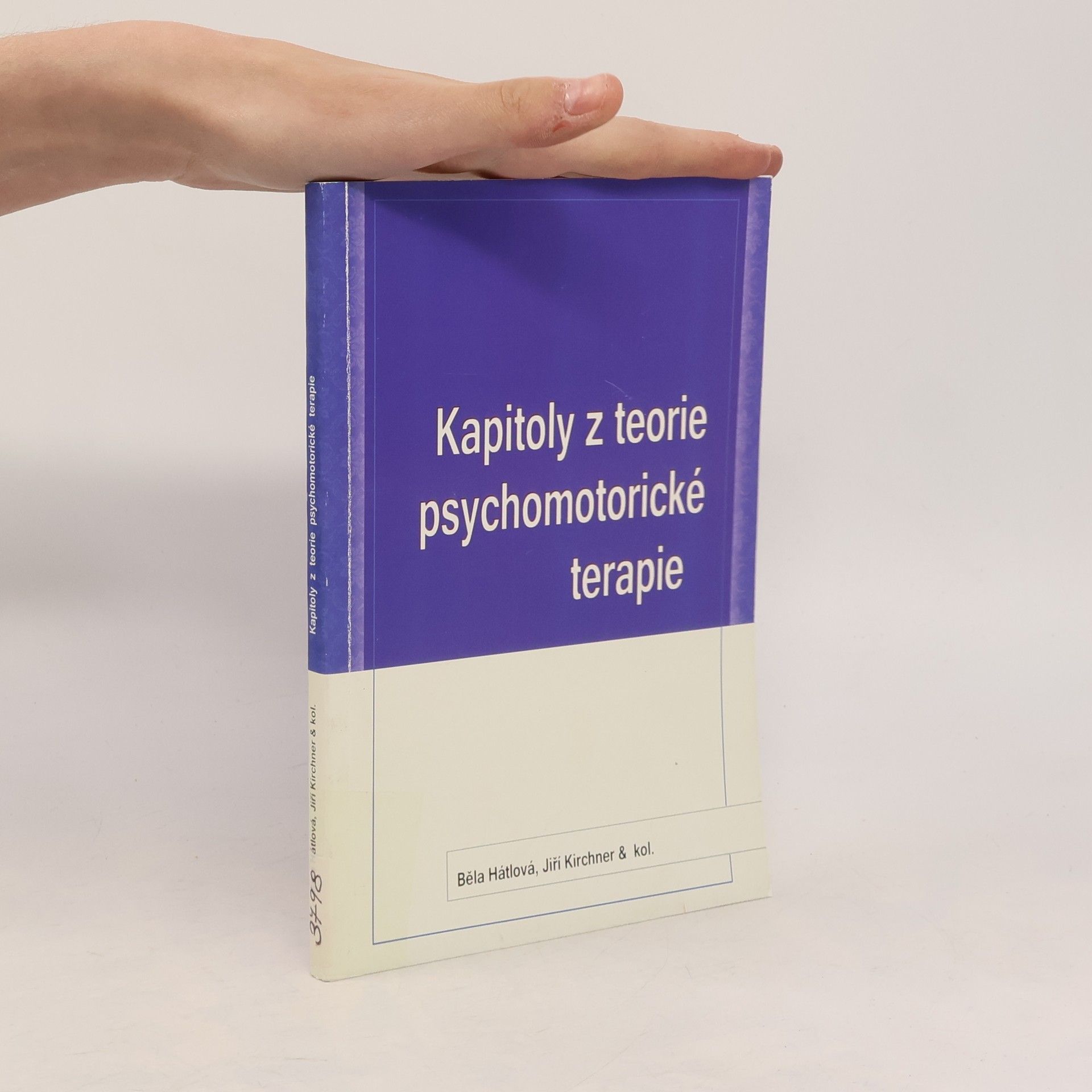 Běla Hátlová Kapitoly z teorie psychomotorické terapie