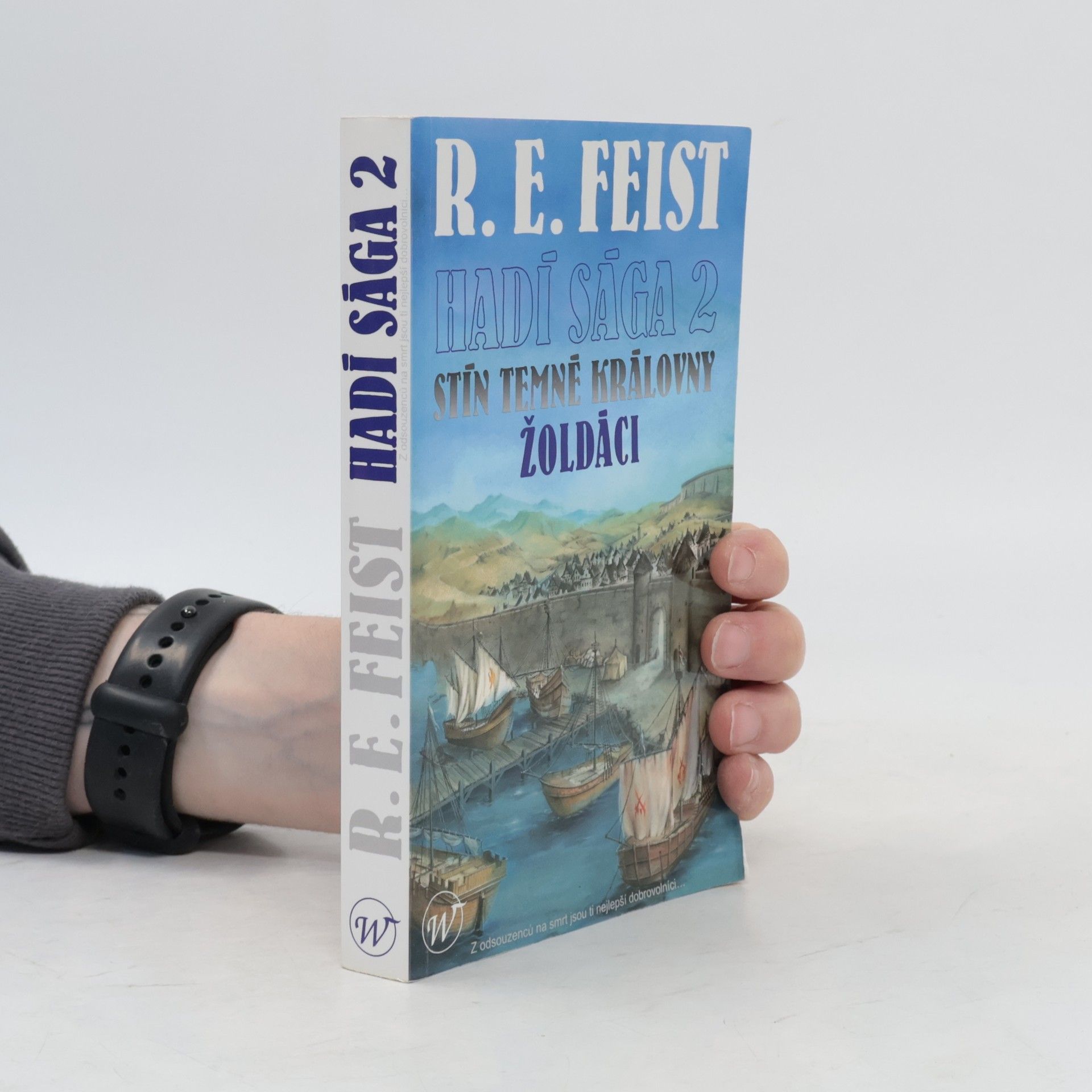 Raymond E. Feist Stín temné královny - Žoldáci