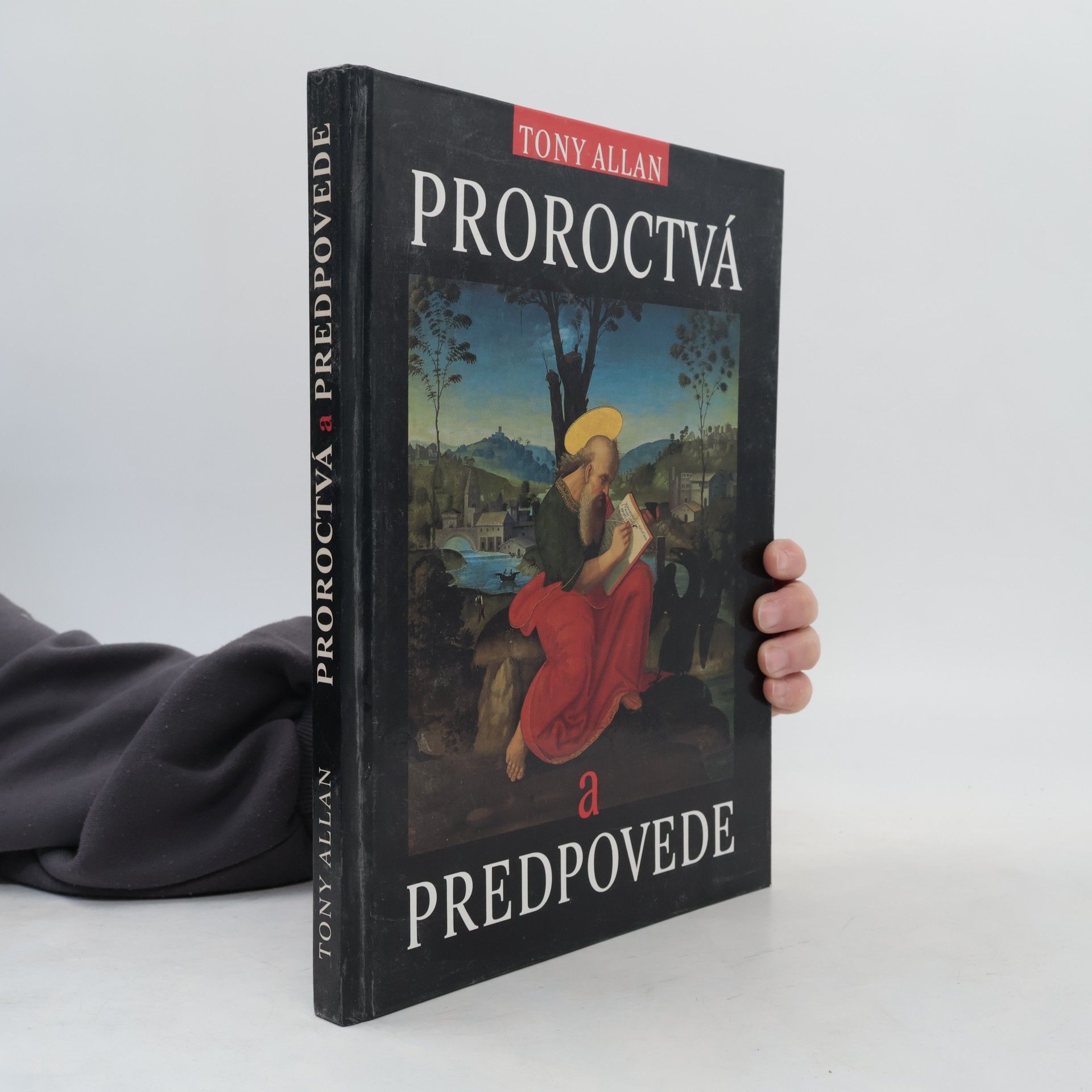 Tony Allan Proroctvá a predpovede