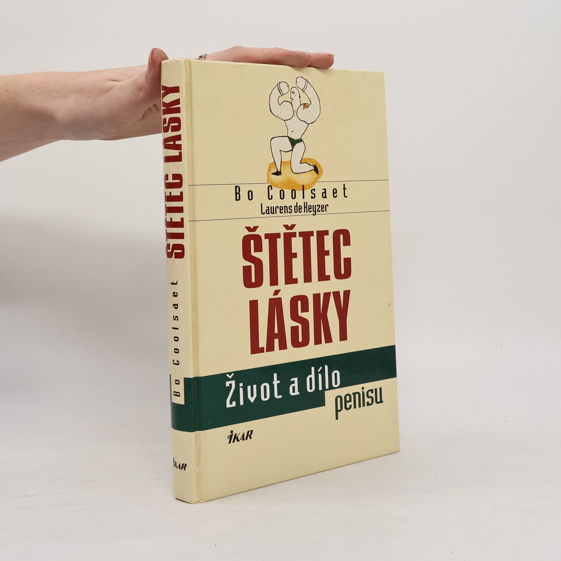 Bo Coolsaet Štětec lásky. Život a dílo penisu