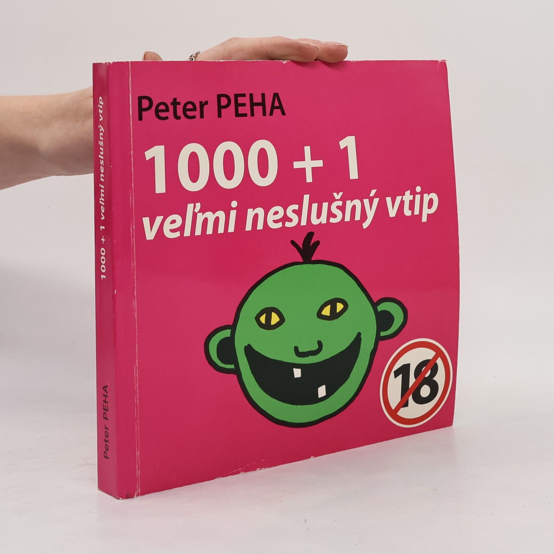 Peha Peter 1000+1 veľmi neslušný vtip