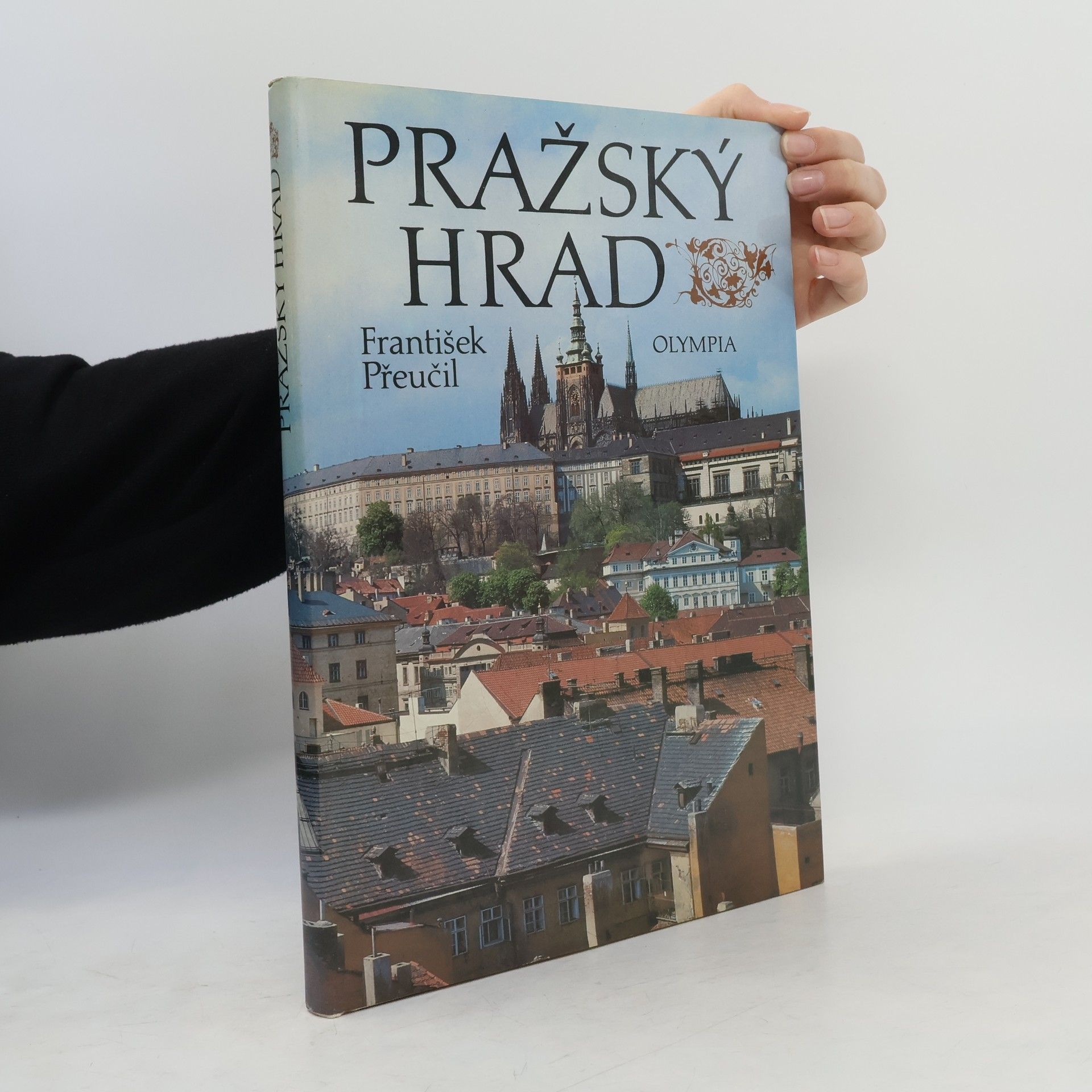 František Přeučil Pražský hrad