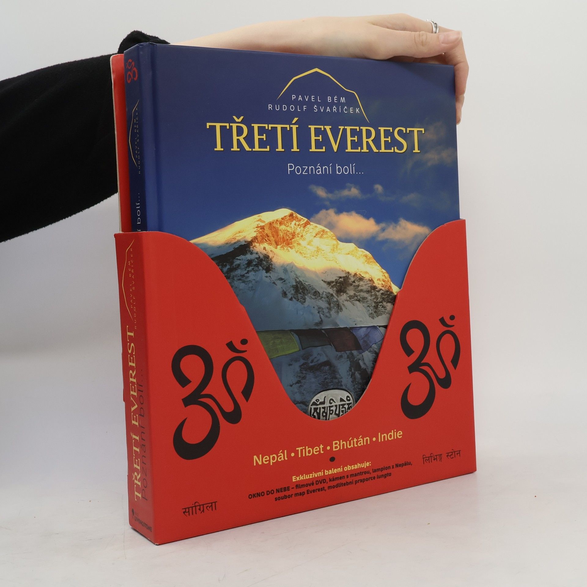 Pavel Bém Třetí Everest : poznání bolí. Nepál, Tibet, Bhútán, Indie.