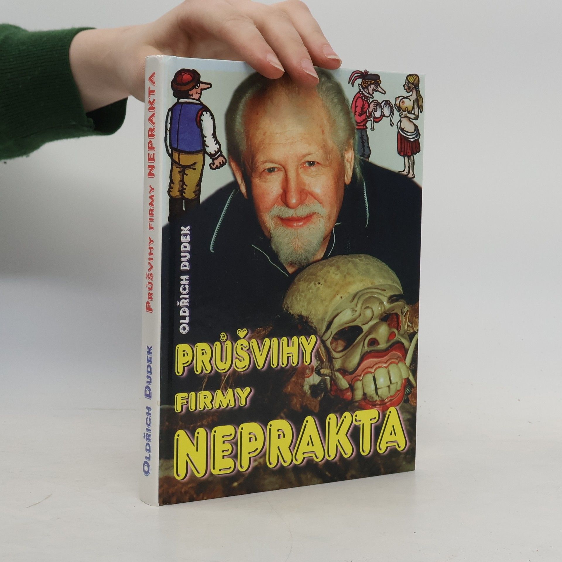 Průšvihy firmy Neprakta