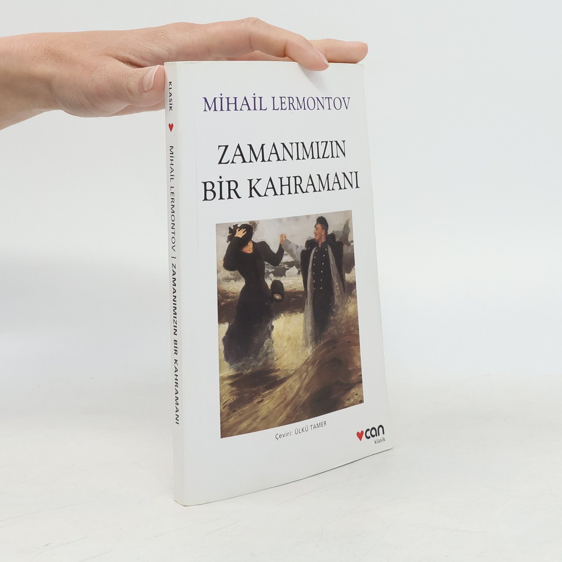 Michail Jurjevič Lermontov Zamanımızın Bir Kahramanı