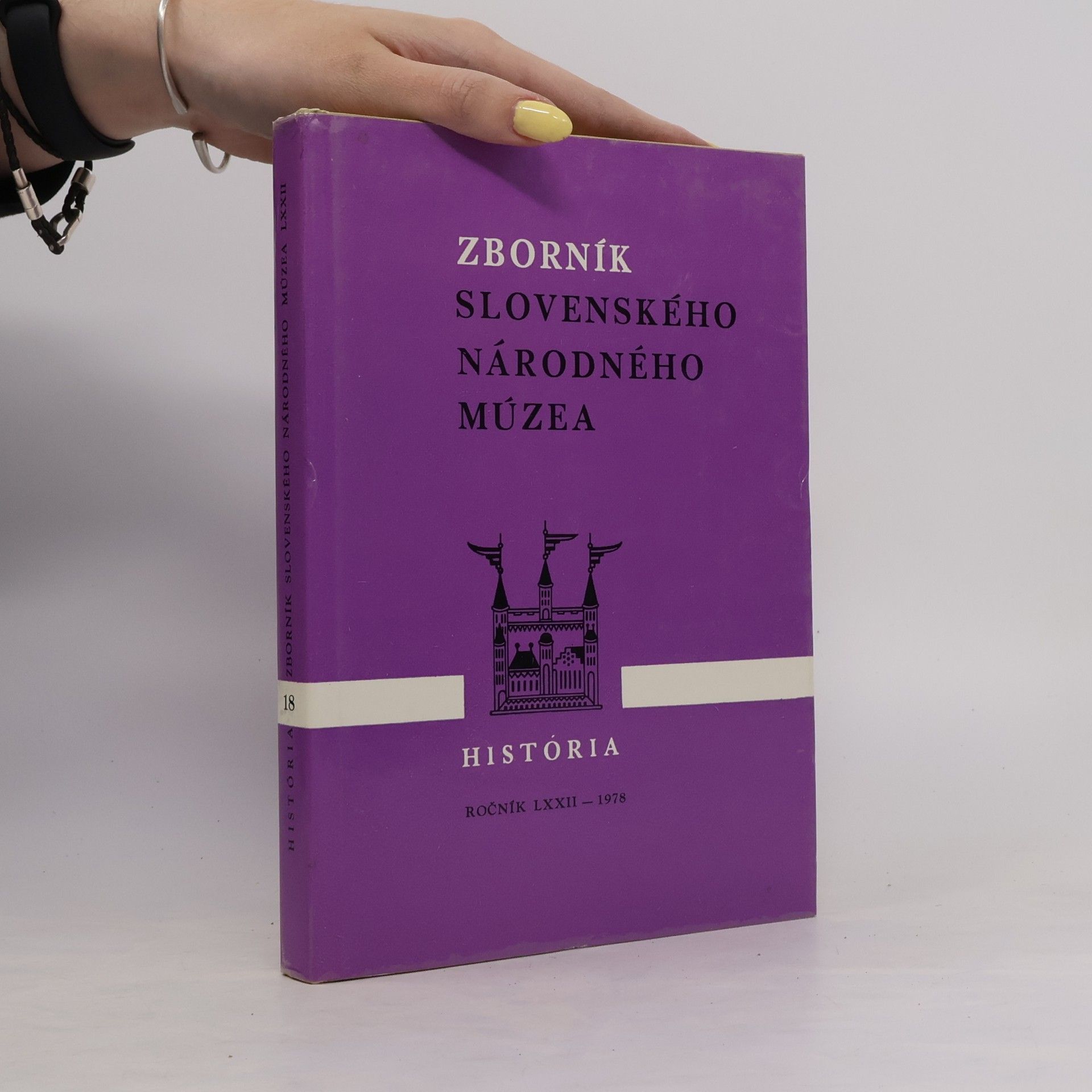 Kolektív autorov Zborník Slovenského národného múzea. História 18