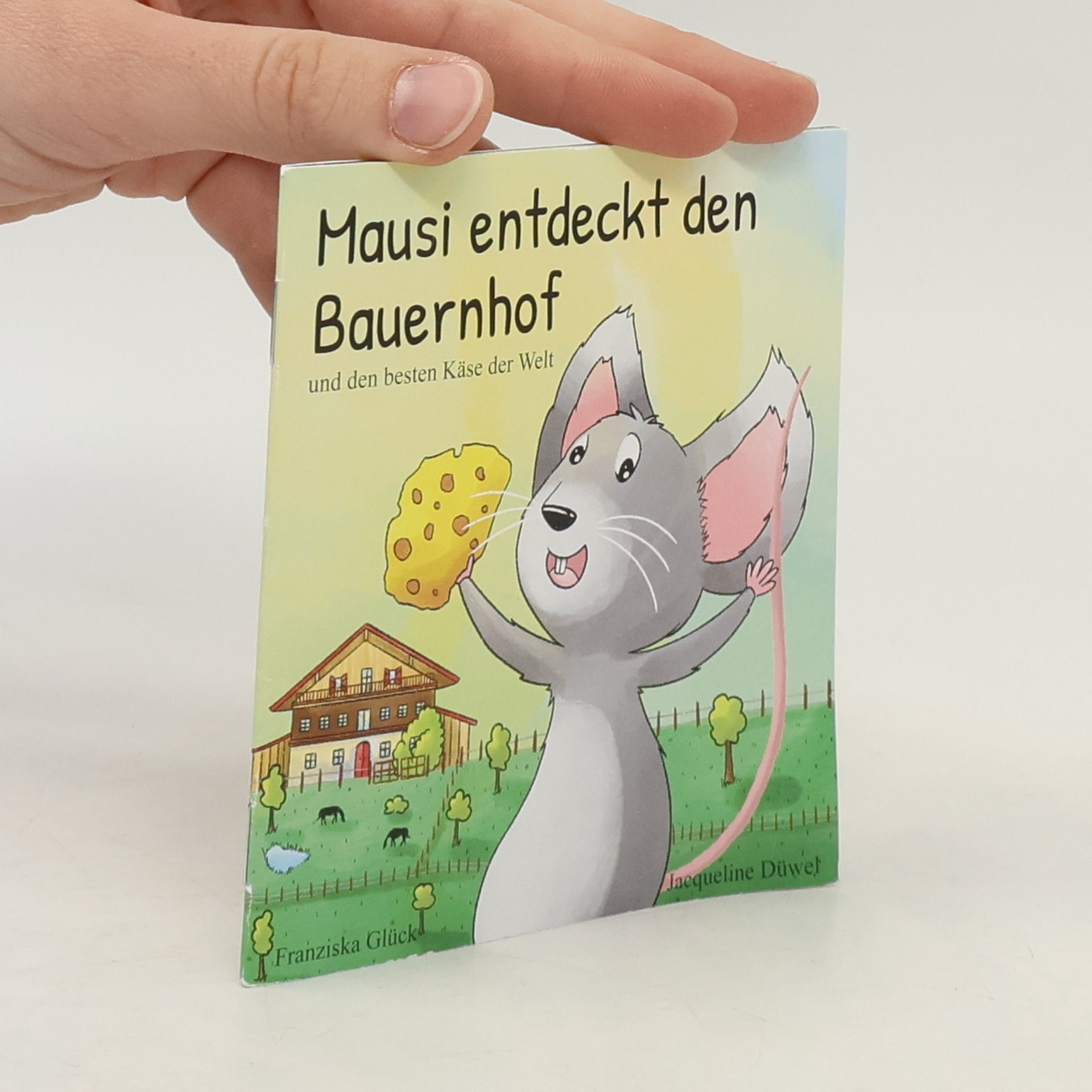 Various authors Mausi entdeckt den Bauernhof