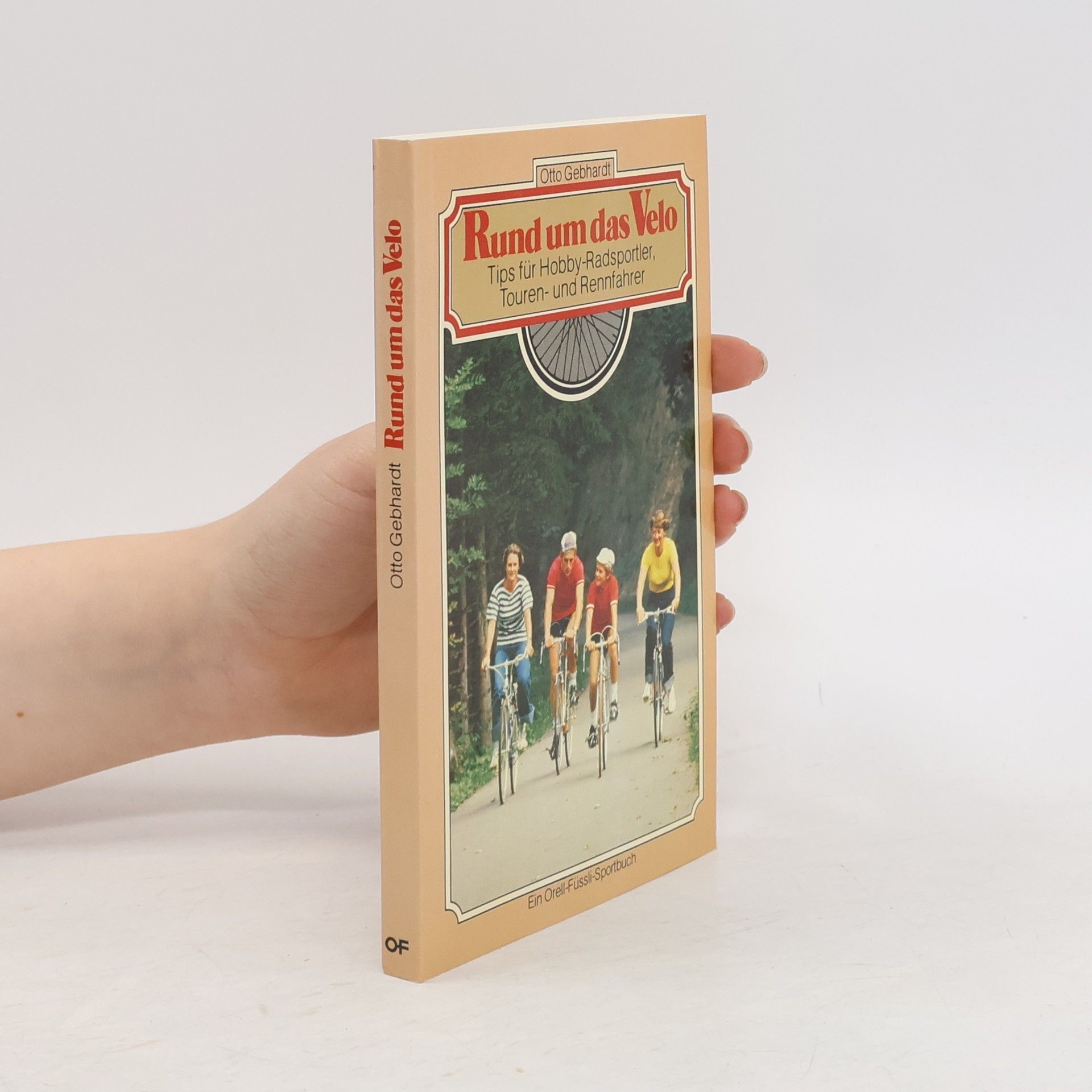 Otto Gebhardt Rund um das Velo