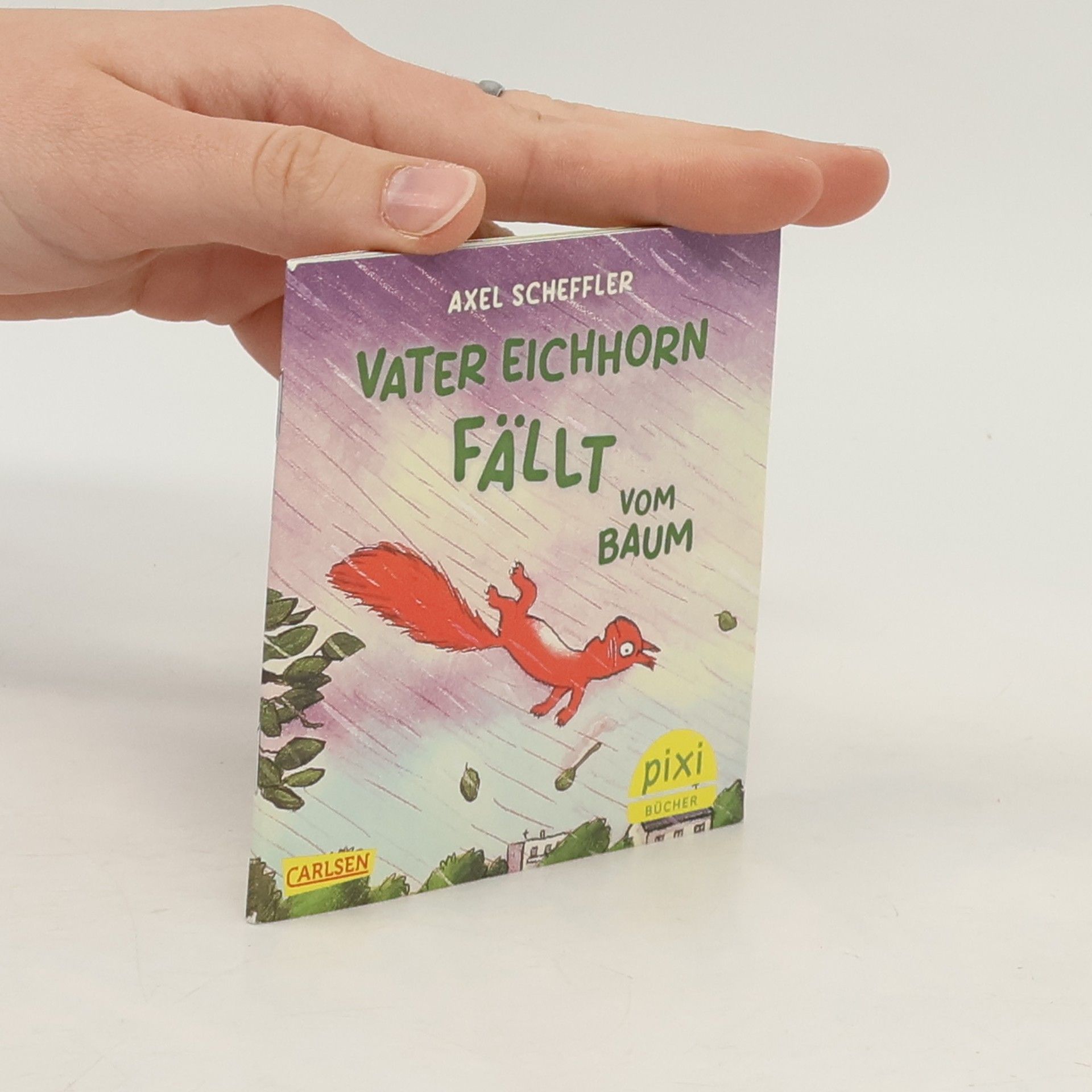Axel Scheffler Vater Eichhorn Fällt vom Baum