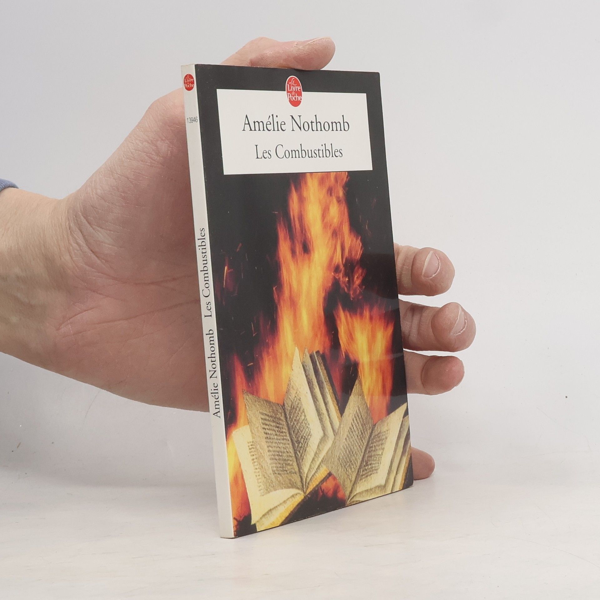 Amélie Nothomb Les combustibles