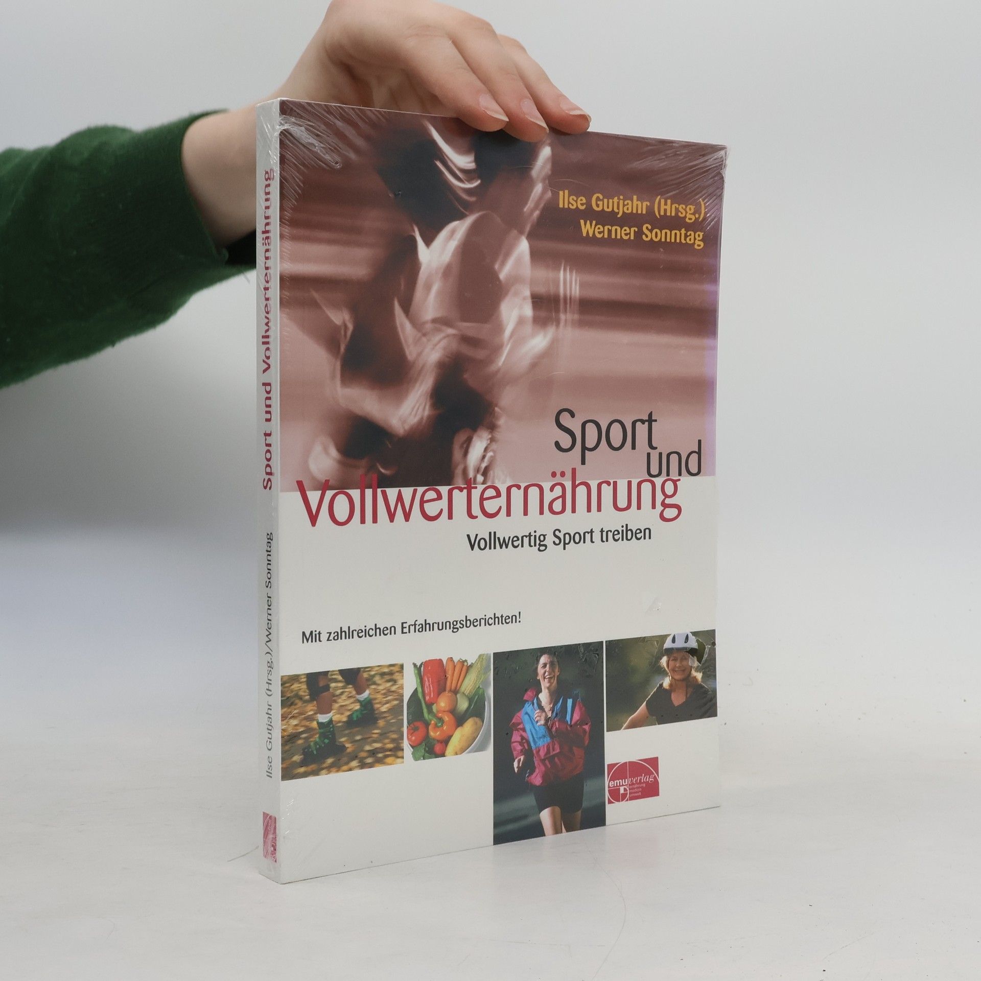 Werner Sonntag (Journalist) Sport und Vollwerternährung