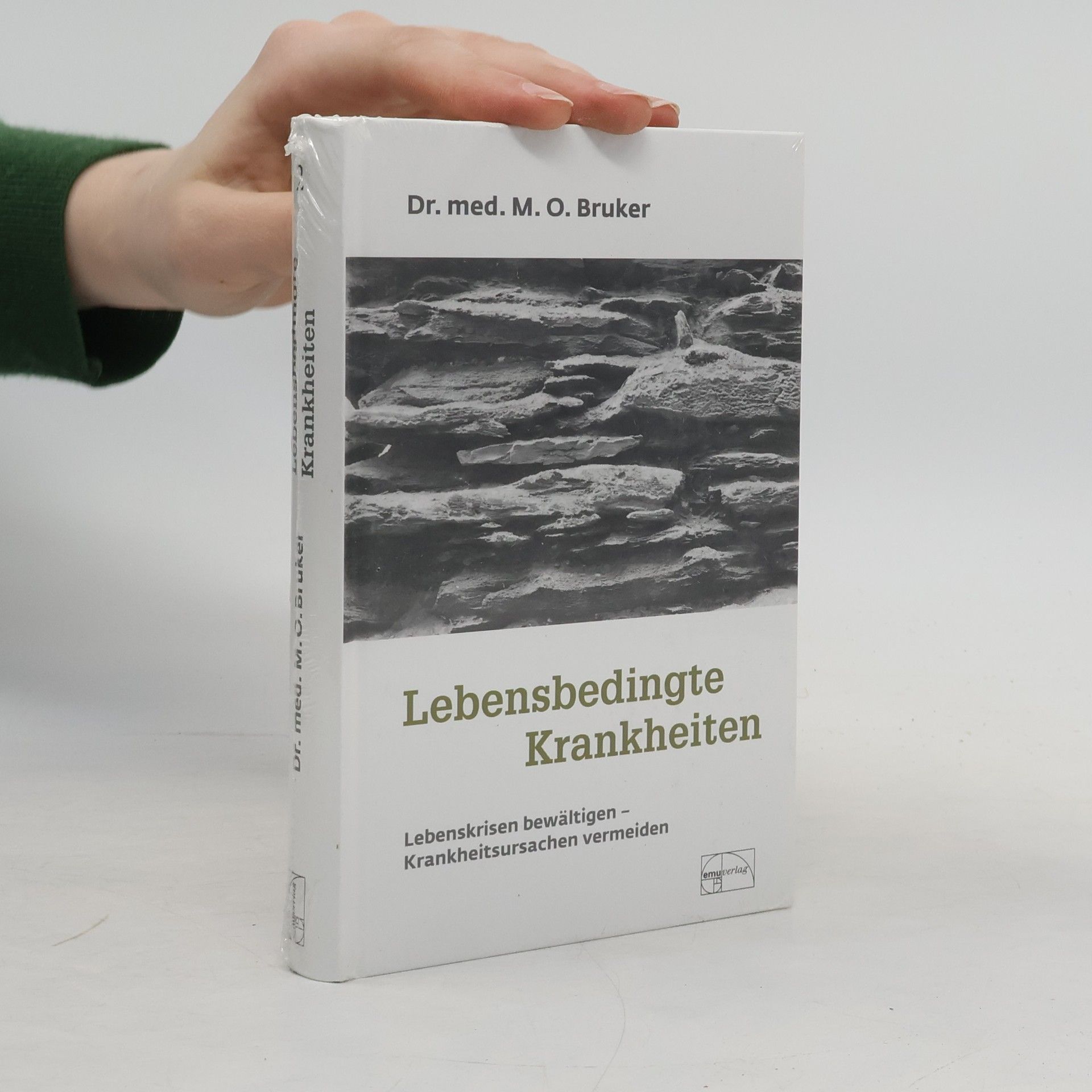 M. O. Bruker Lebensbedingte Krankheiten