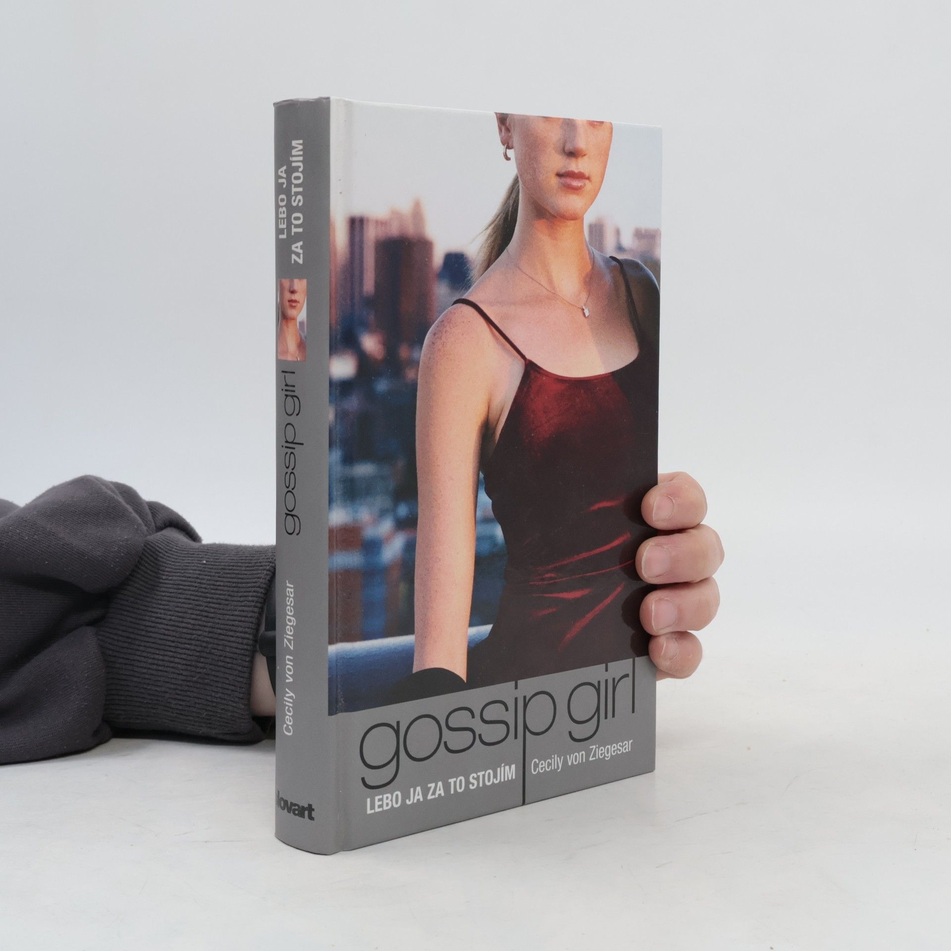 Cecily von Ziegesar Gossip Girl - Lebo ja za to stojím