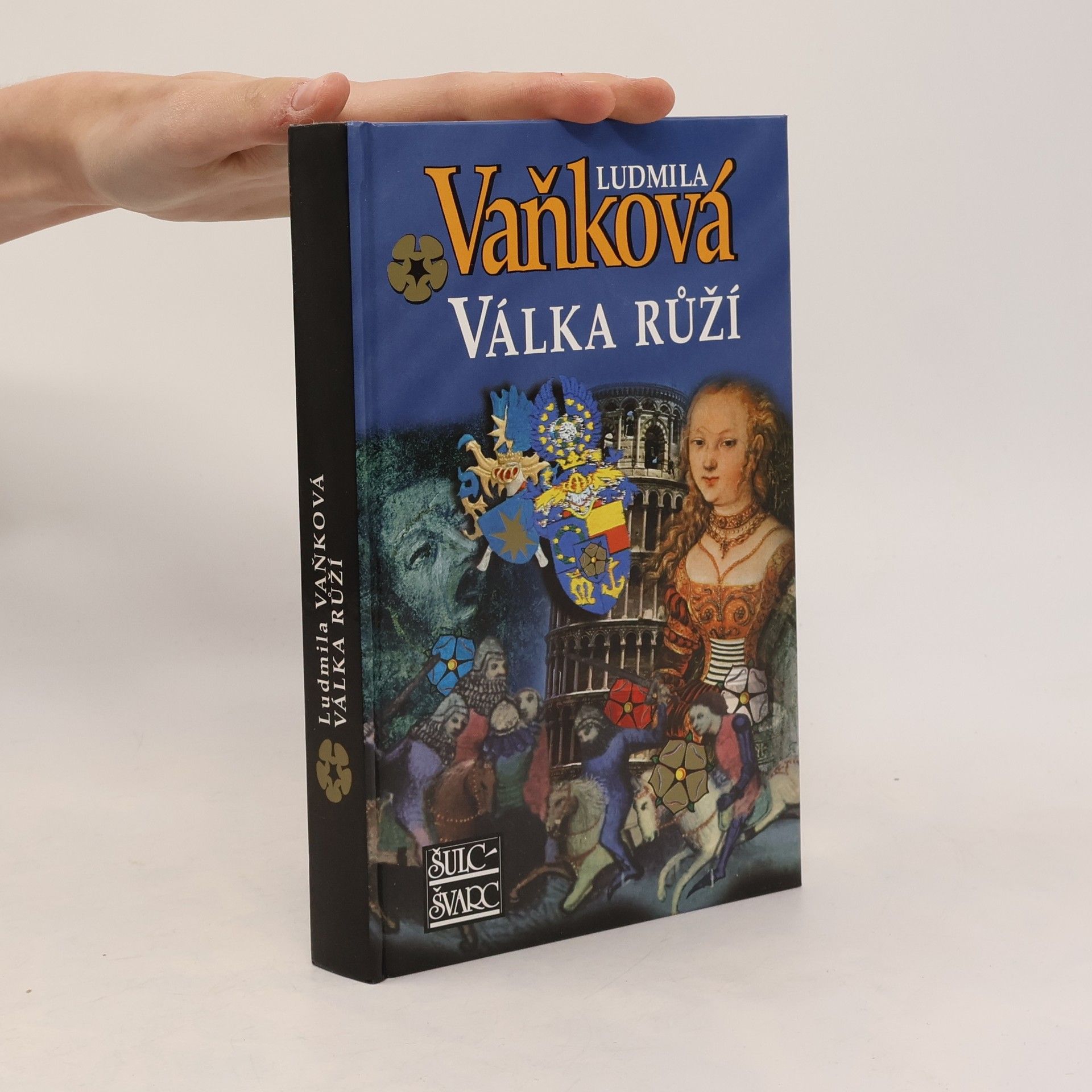 Vaňková Ludmila Válka růží