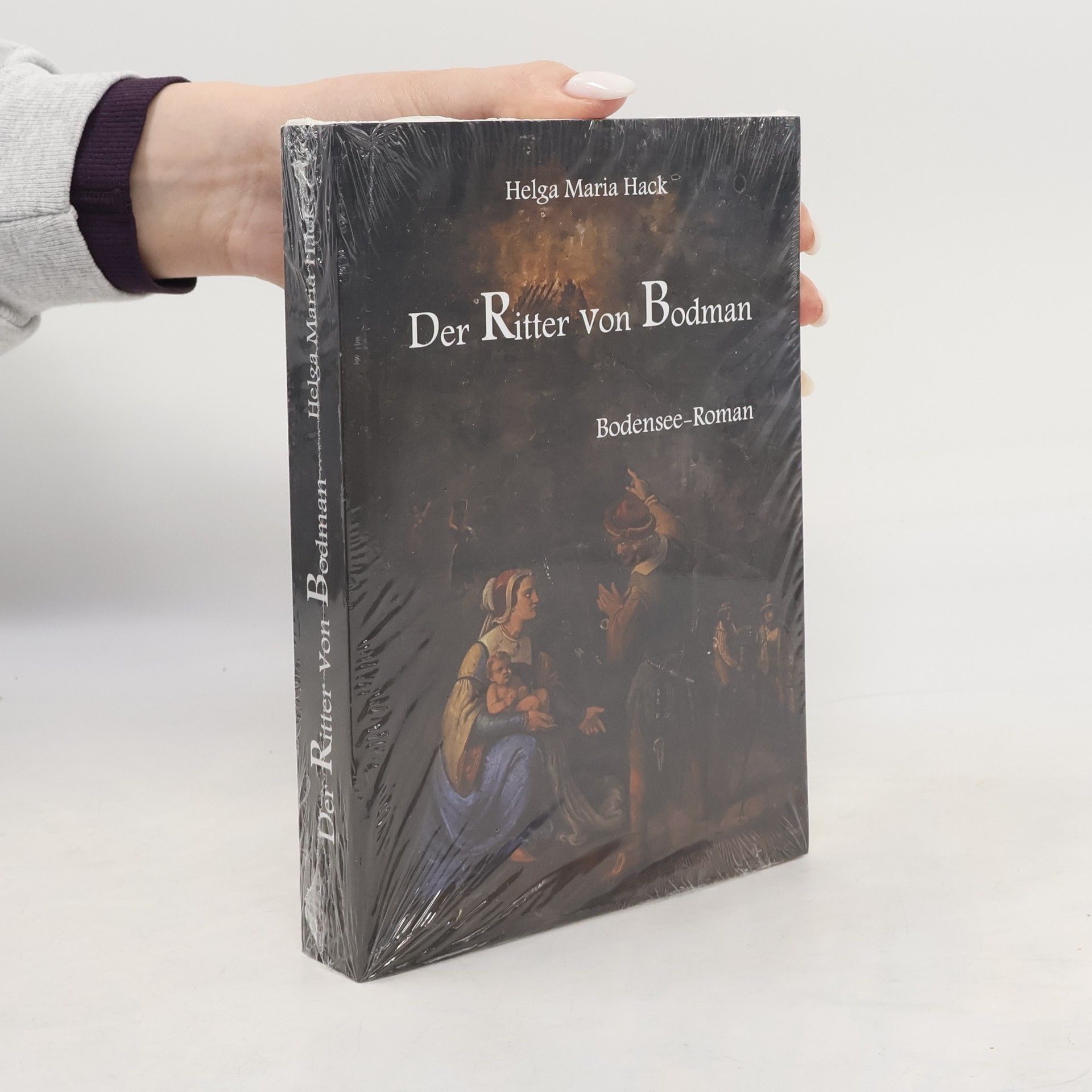 Helga Maria Hack Der Ritter von Bodman