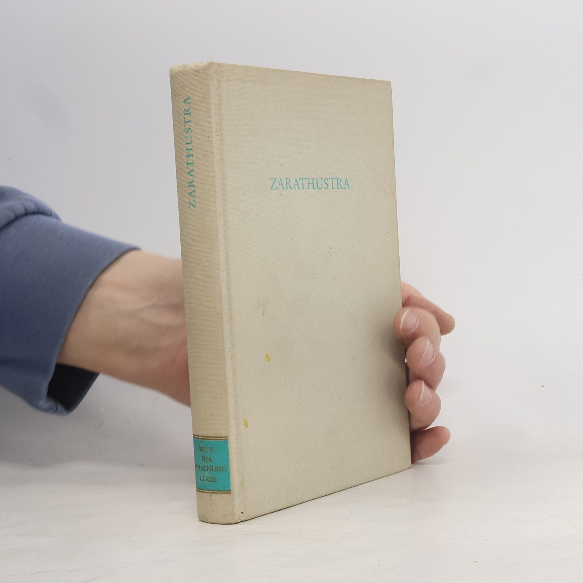 Bernfried Schlerath Wege der Forschung CLXIX. Zarathustra