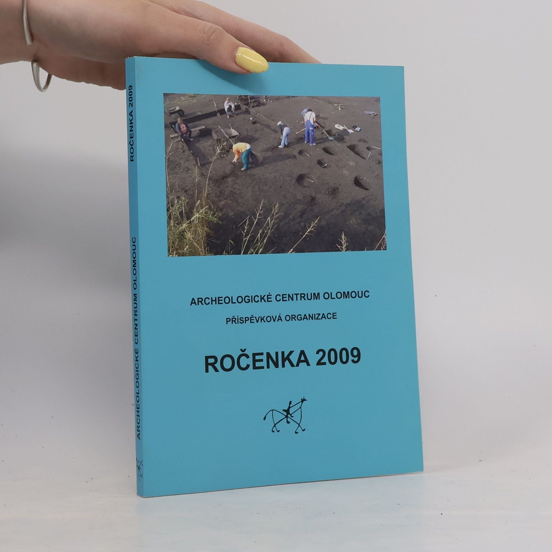 Jaroslav Peška Archeologické centrum Olomouc. Ročenka 2009