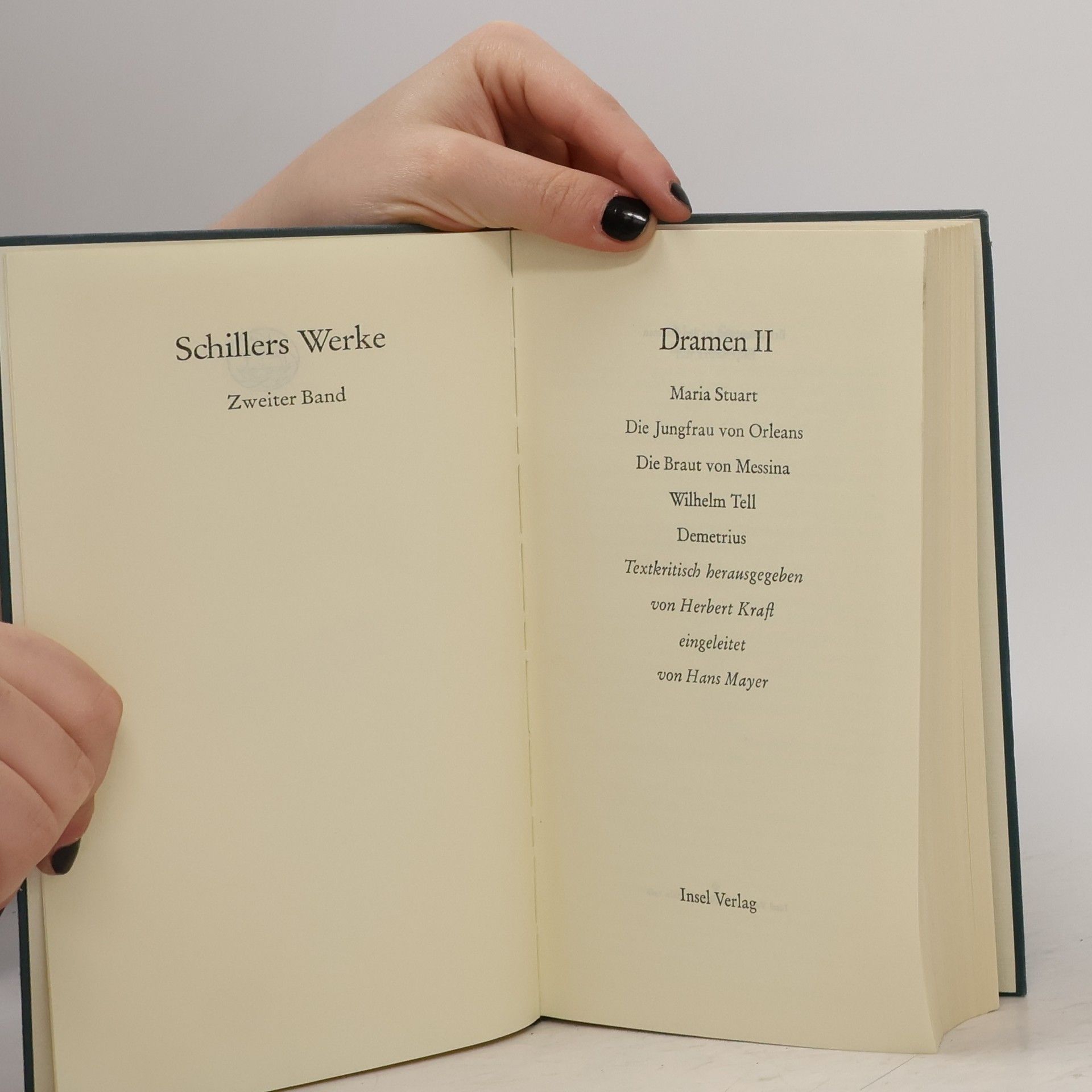 Friedrich Schiller Schillers Werke 2. Dramen II.