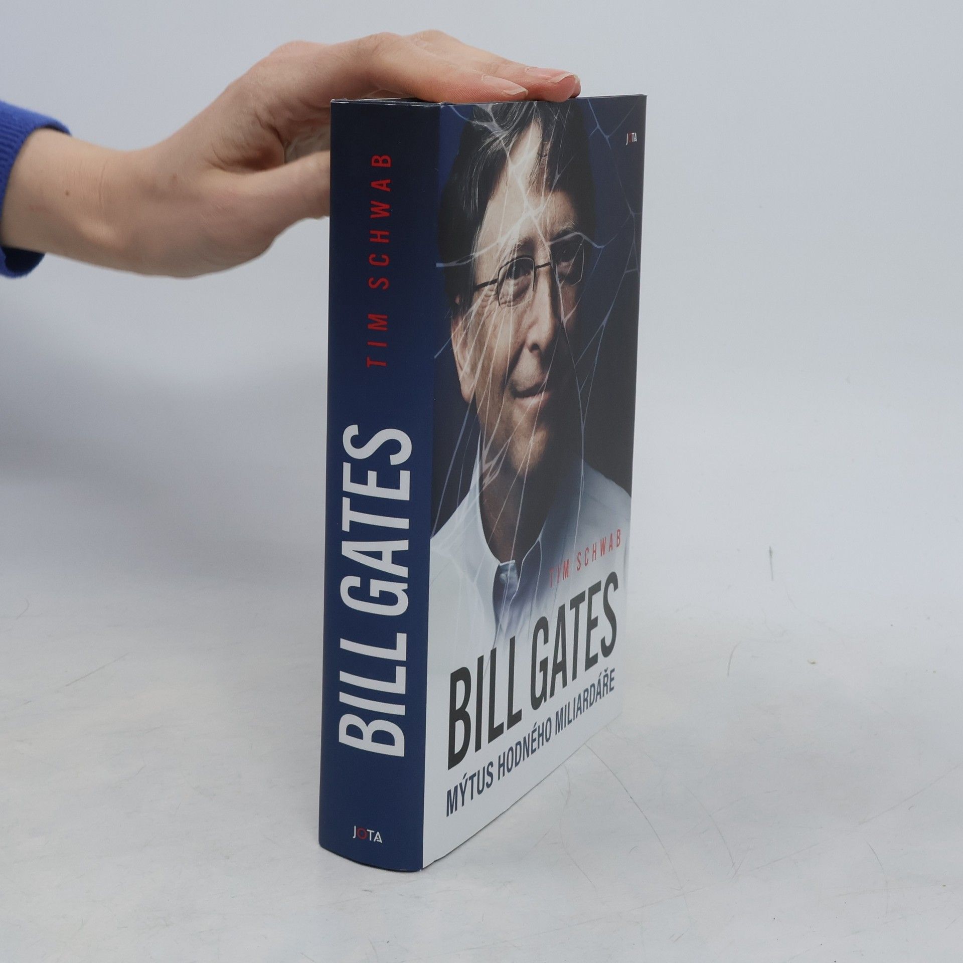 Tim Schwab Bill Gates. Mýtus hodného miliardáře