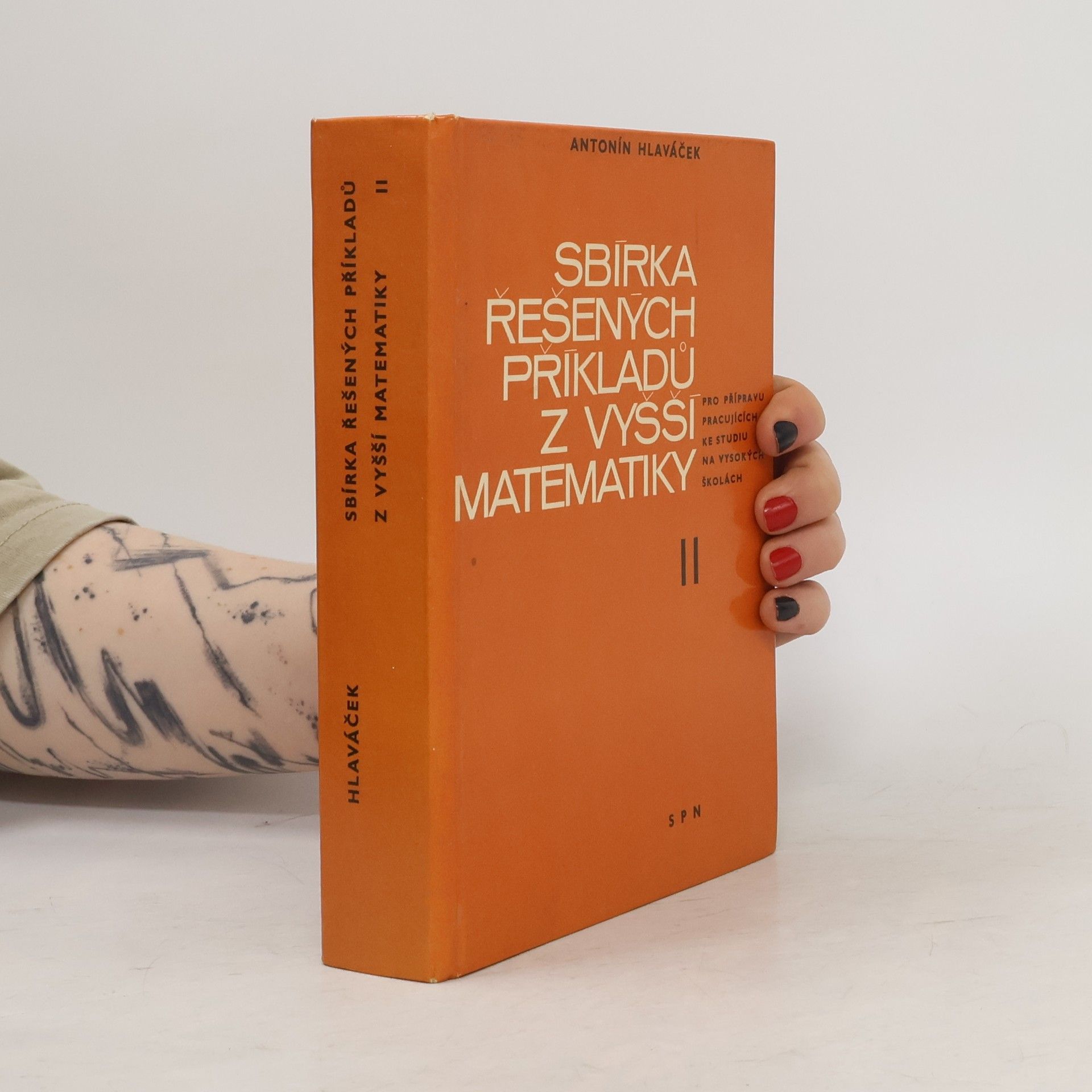 Antonín Hlaváček Sbírka řešených příkladů z vyšší matematiky II
