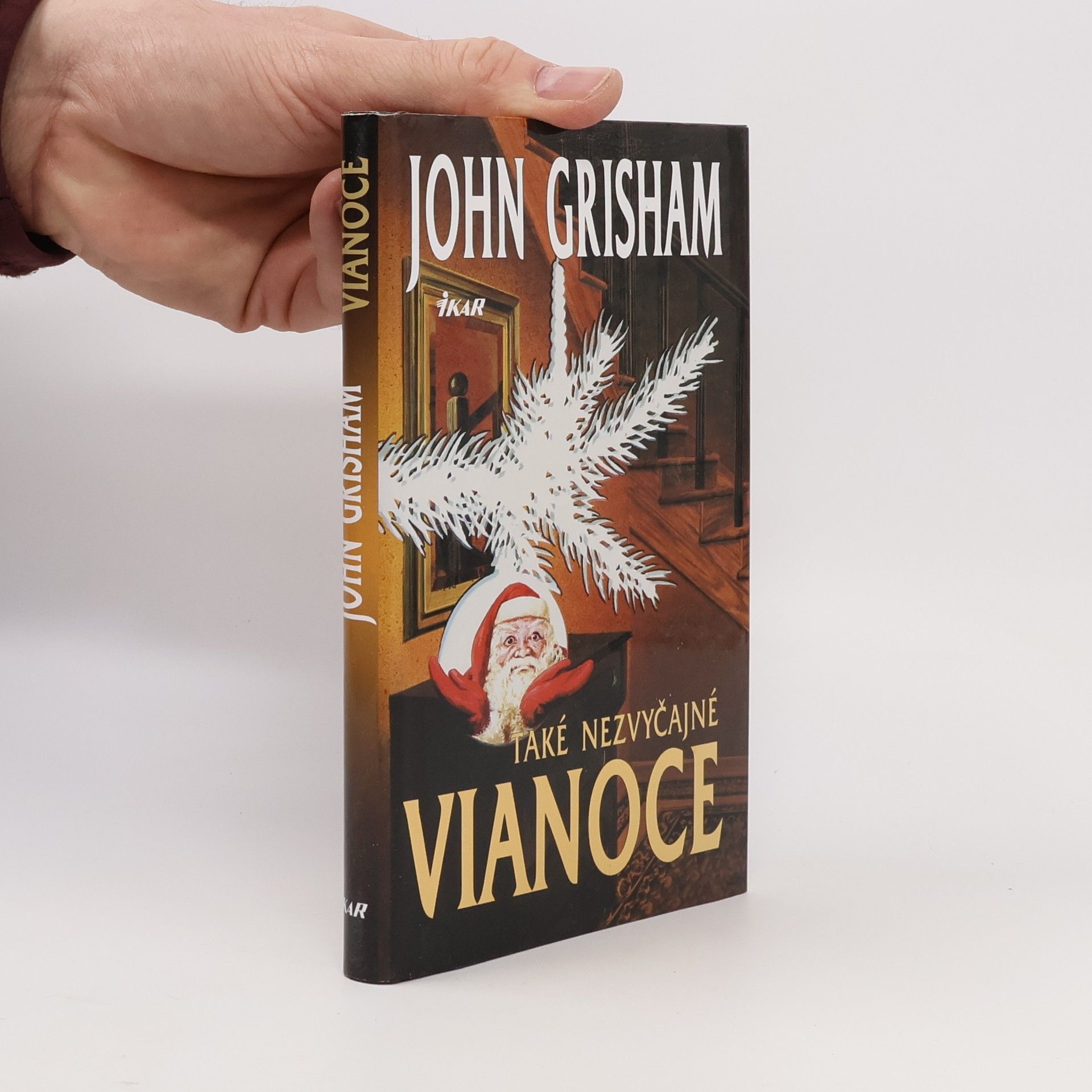 John Grisham Také nezvyčajné Vianoce