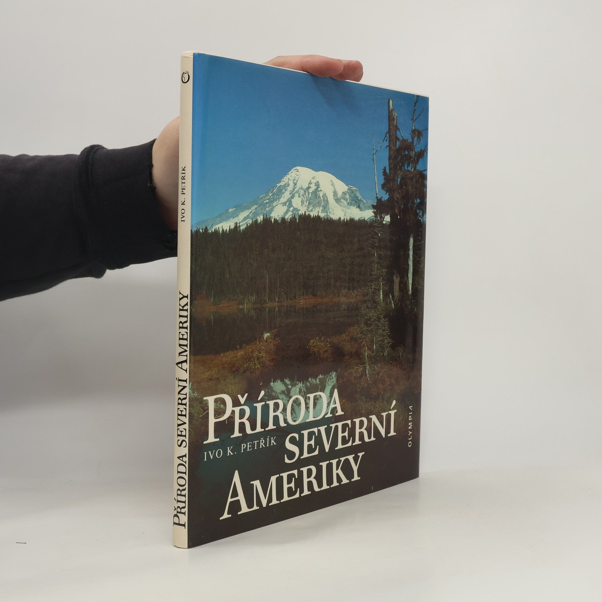 Ivo K. Petřík Příroda Severní Ameriky