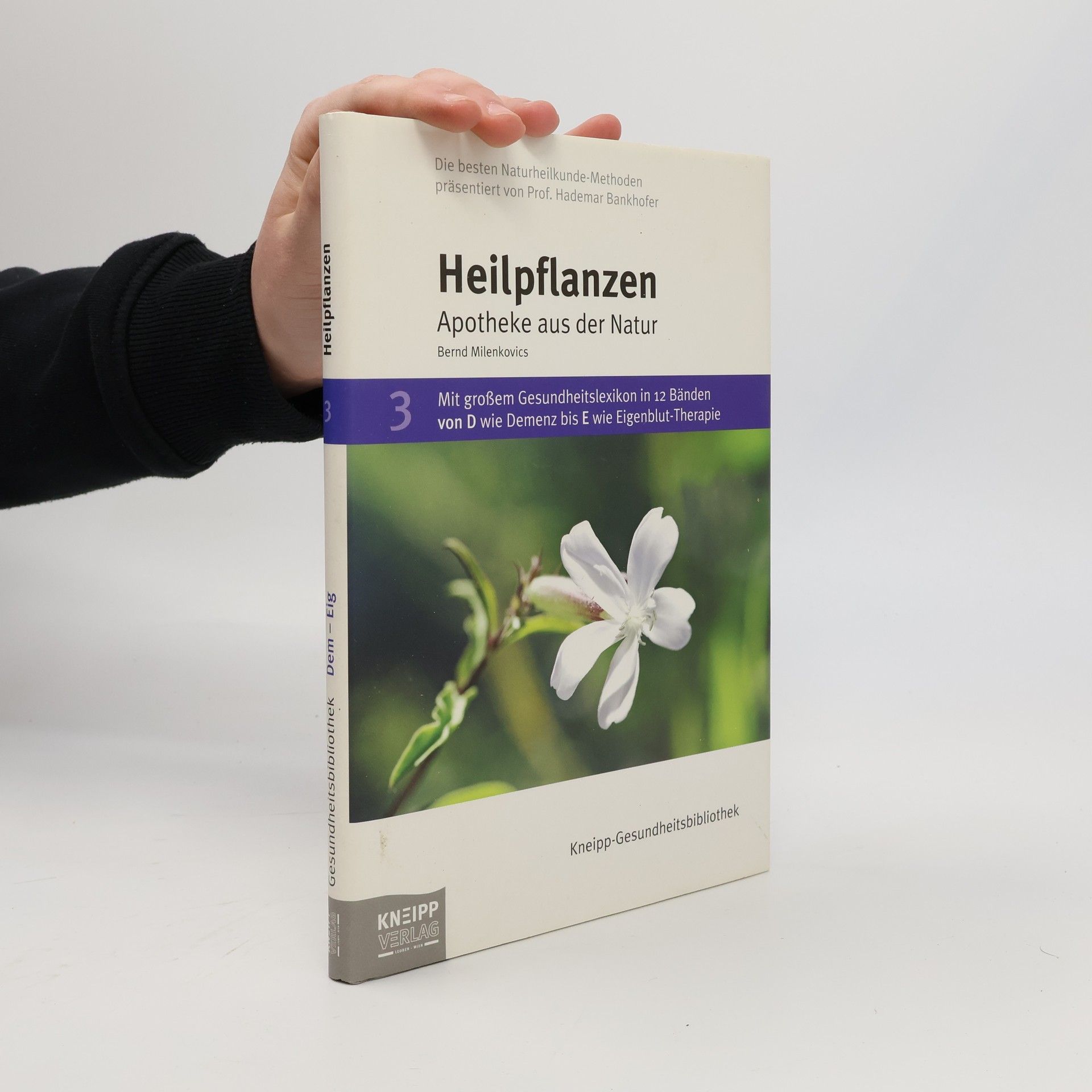 Various authors Heilpflanzen. Apotheke aus der Natur 3
