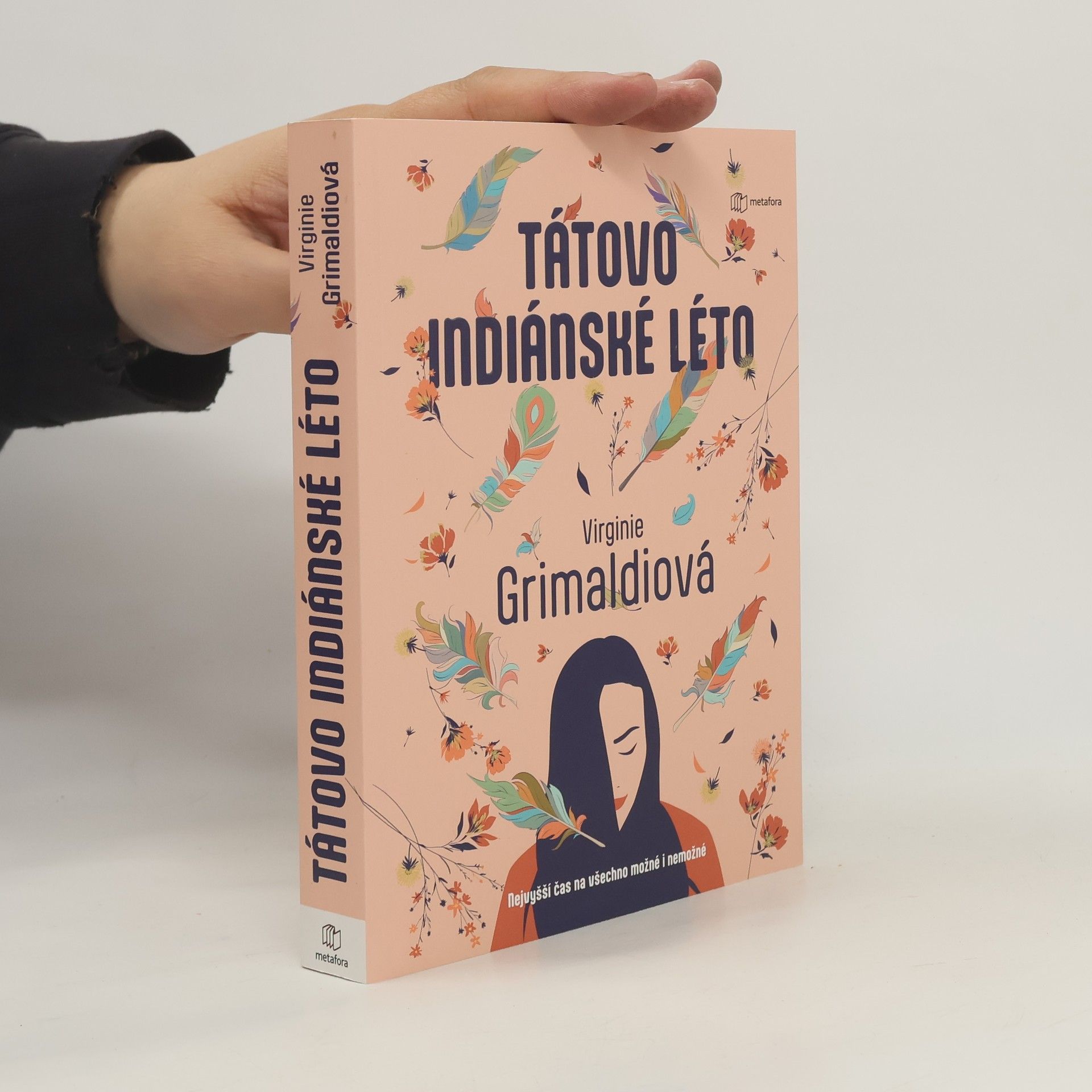 Virginie Grimaldi Tátovo indiánské léto