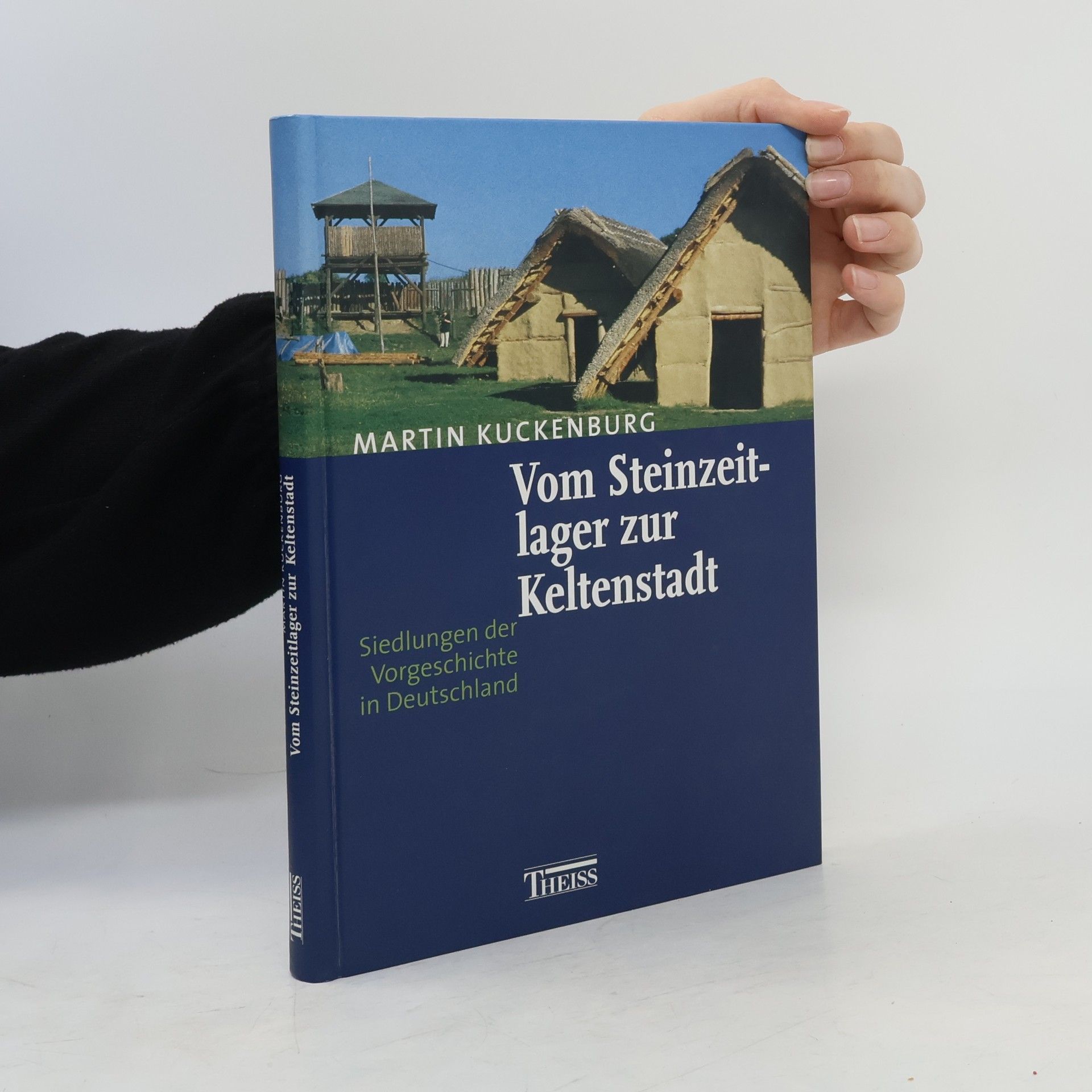 Vom Steinzeitlager zur Keltenstadt