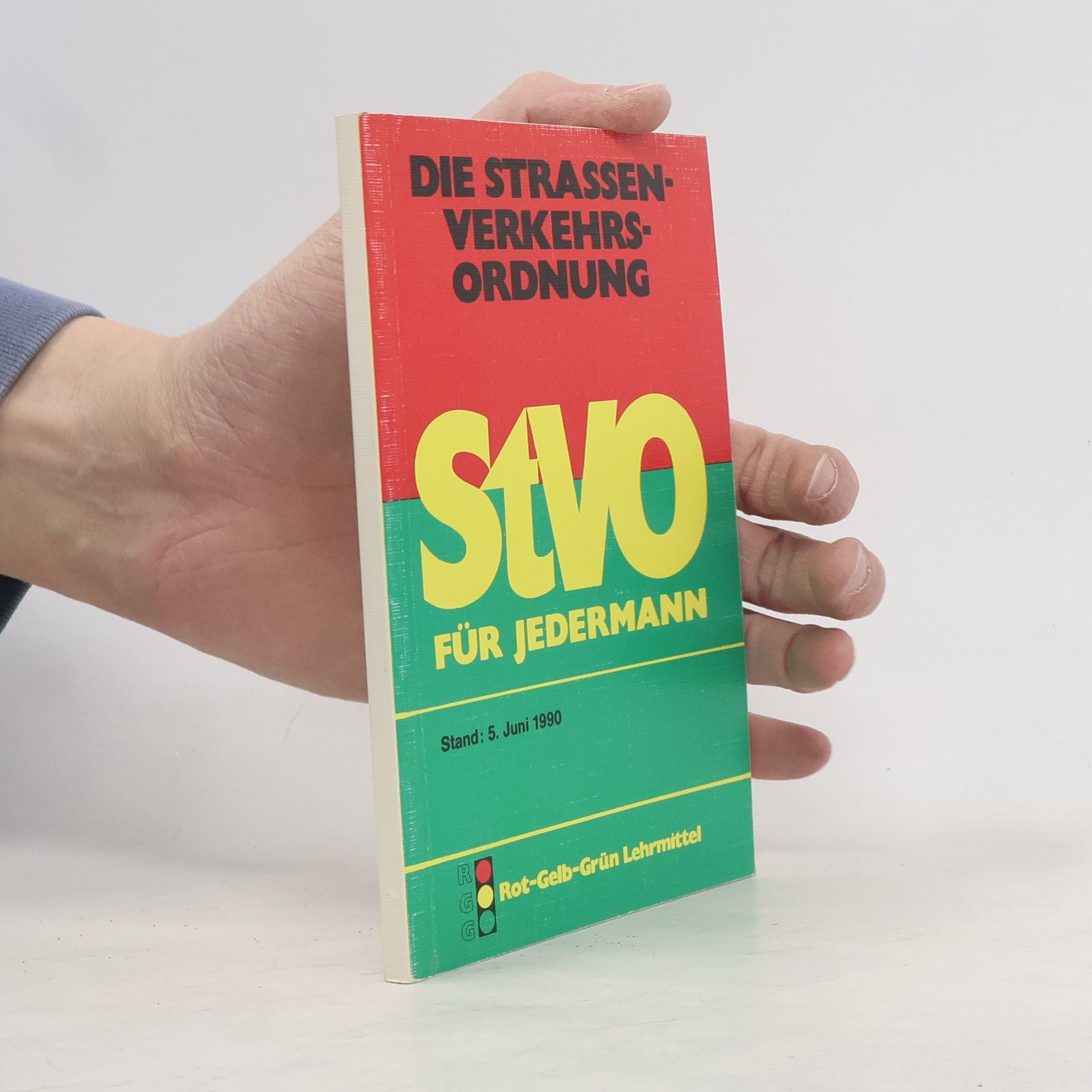 Siegfried Pallmann StVO für Jedermann - Stand: 5. Juni 1990