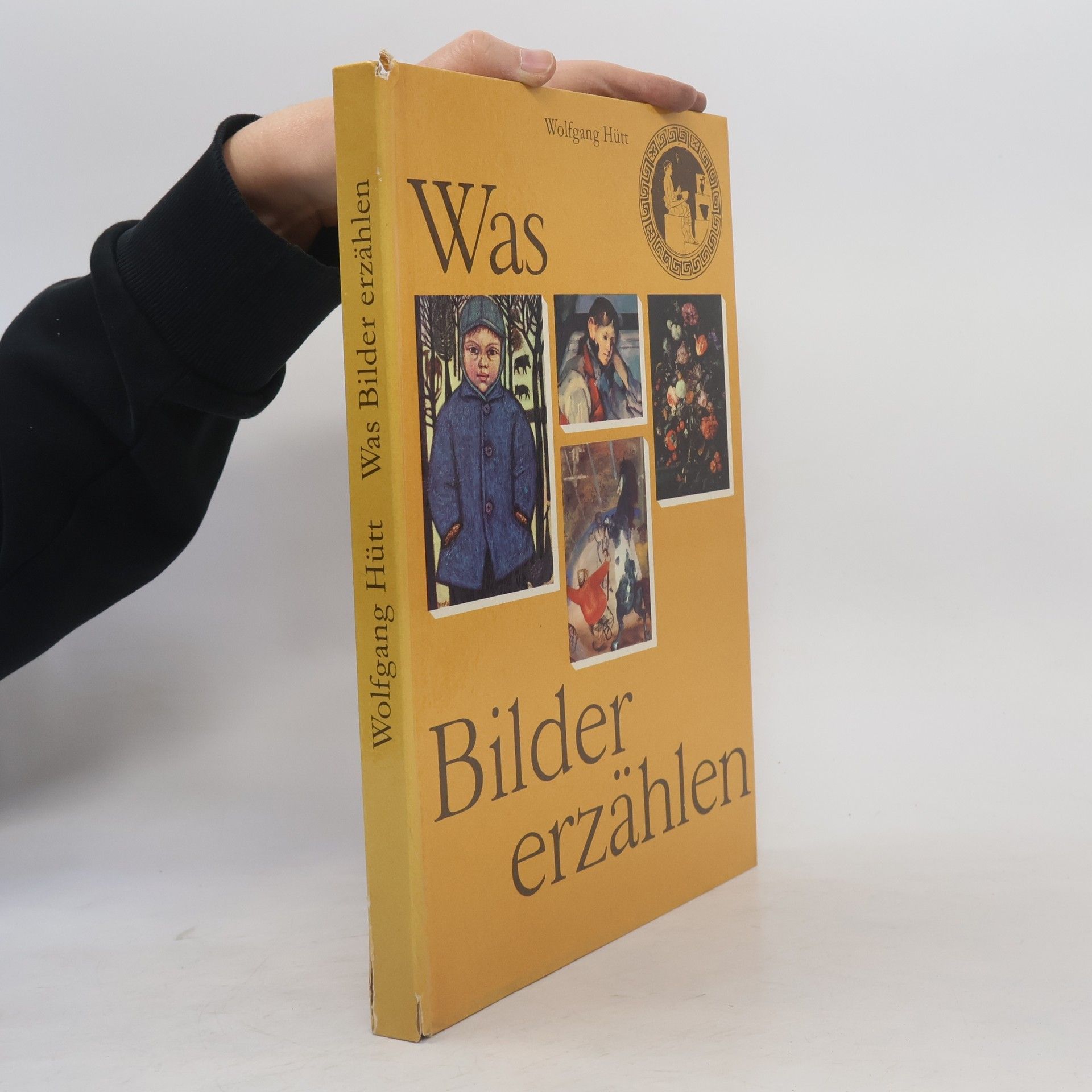 Wolfgang Hütt Was Bilder erzählen