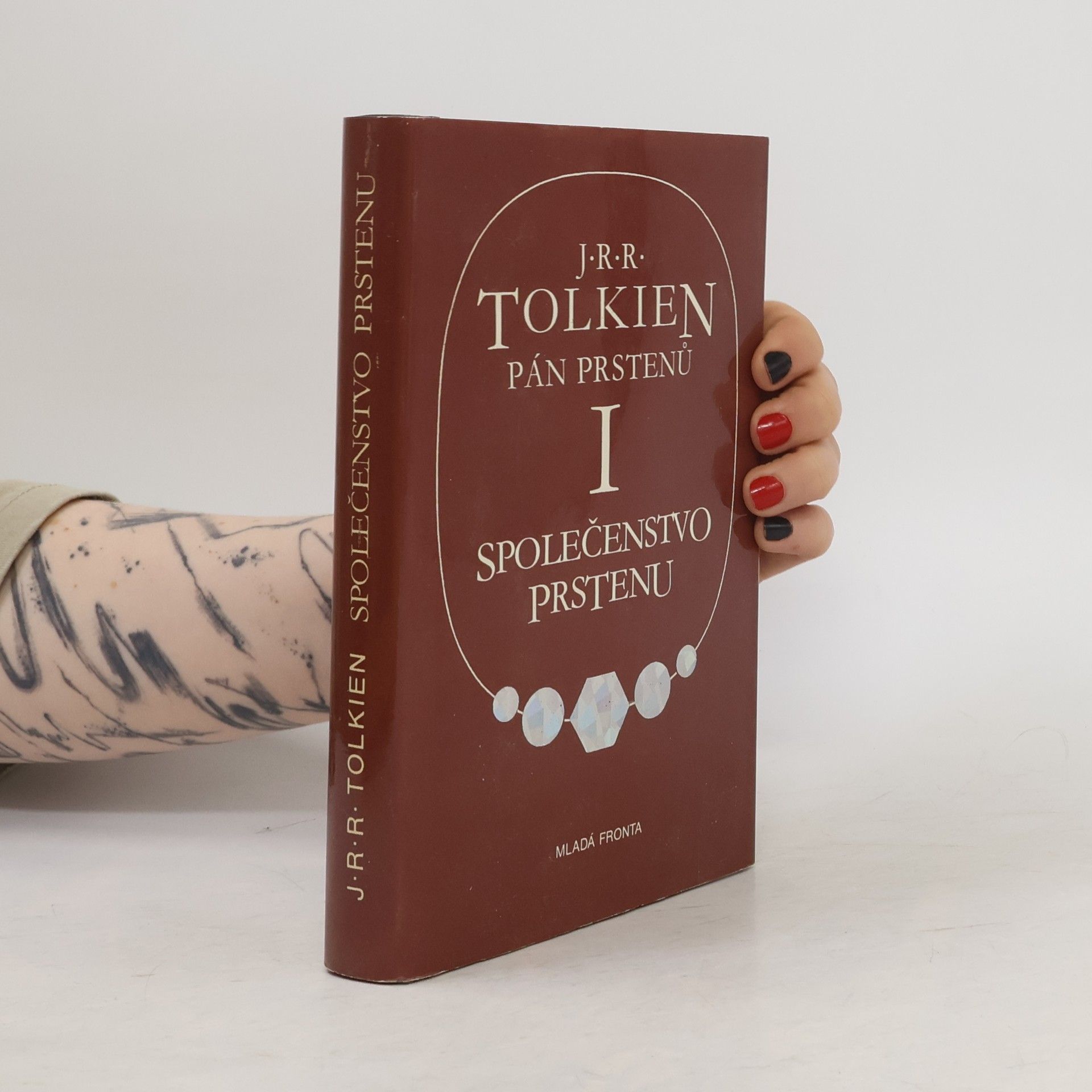 J. R. R. Tolkien Pán prstenů I. Společenstvo prstenu