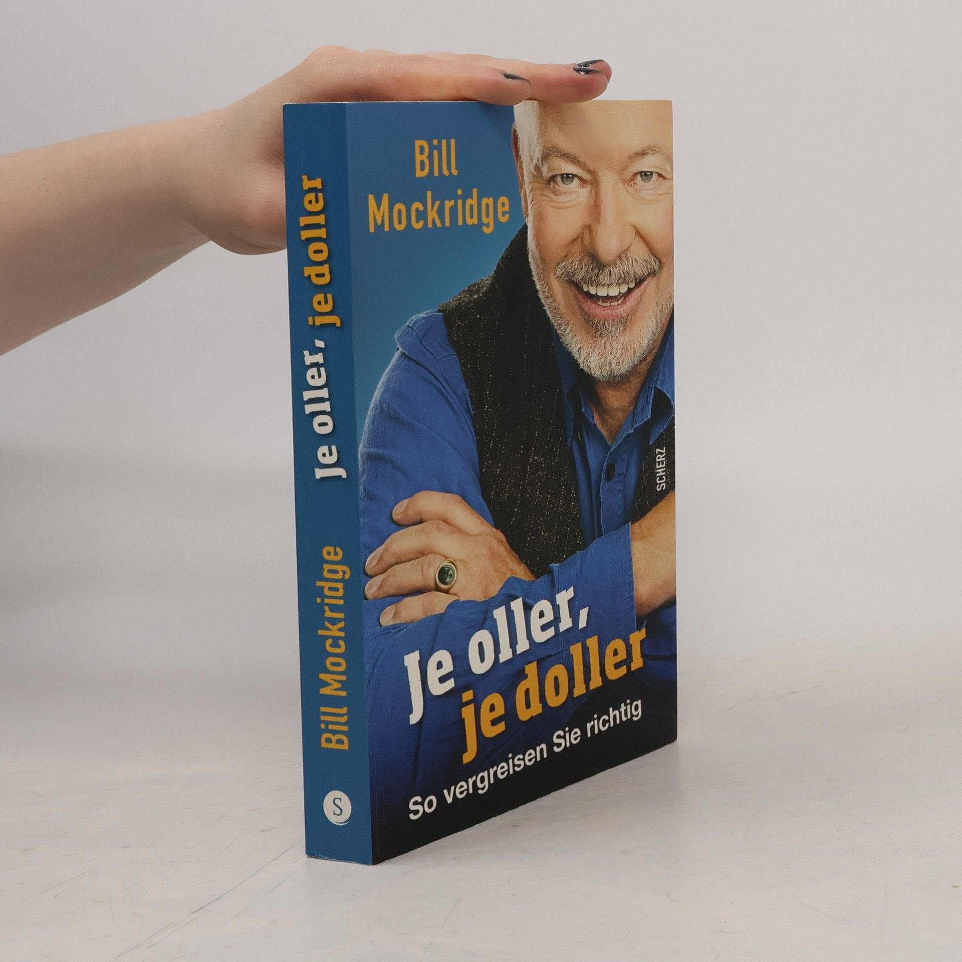 Bill Mockridge Je oller, je doller